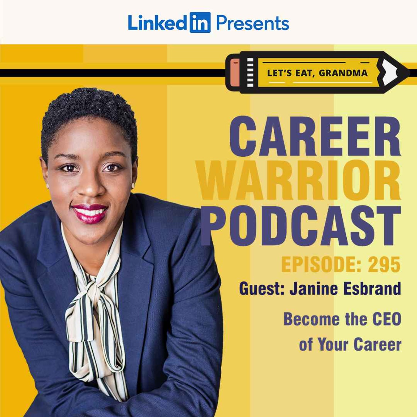 cover art for #295) Become the CEO of Your Career | Janine Esbrand