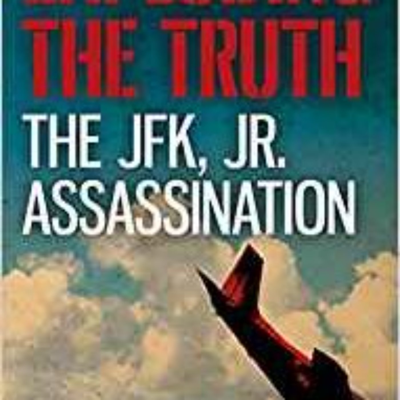 JOHN KOERNER - JFK JR. ASSASSINATION (JFK JR DEATH)