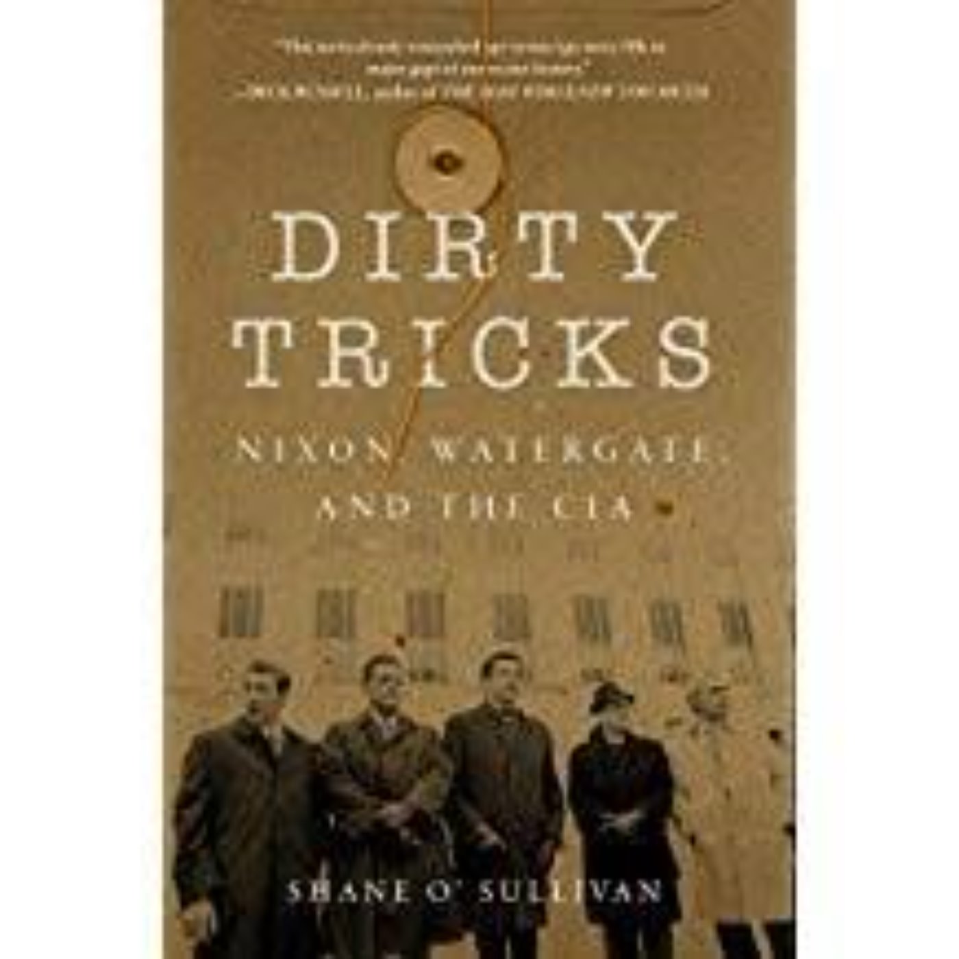  SHANE O'SULLIVAN- DIRTY TRICKS (JFK ASSASSINATION)