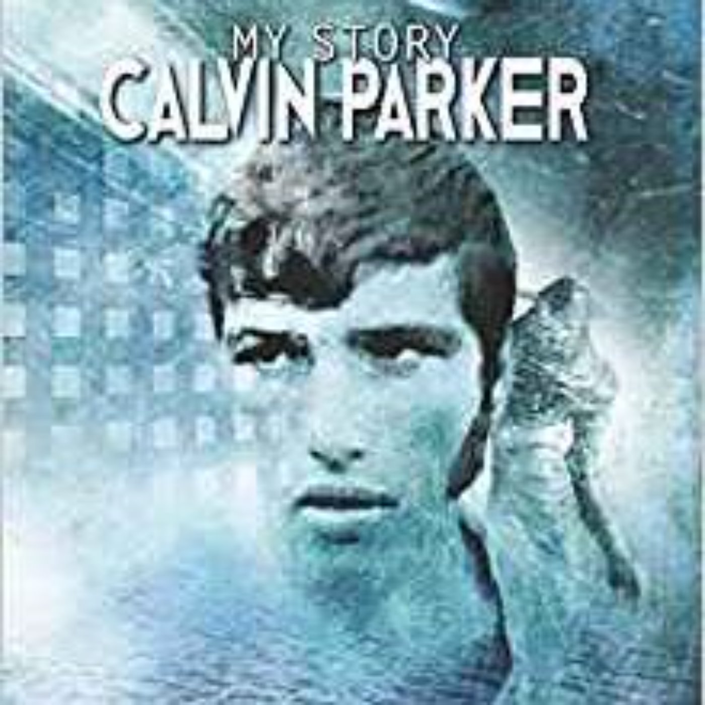 CALVIN PARKER -  UFO ABDUCTION