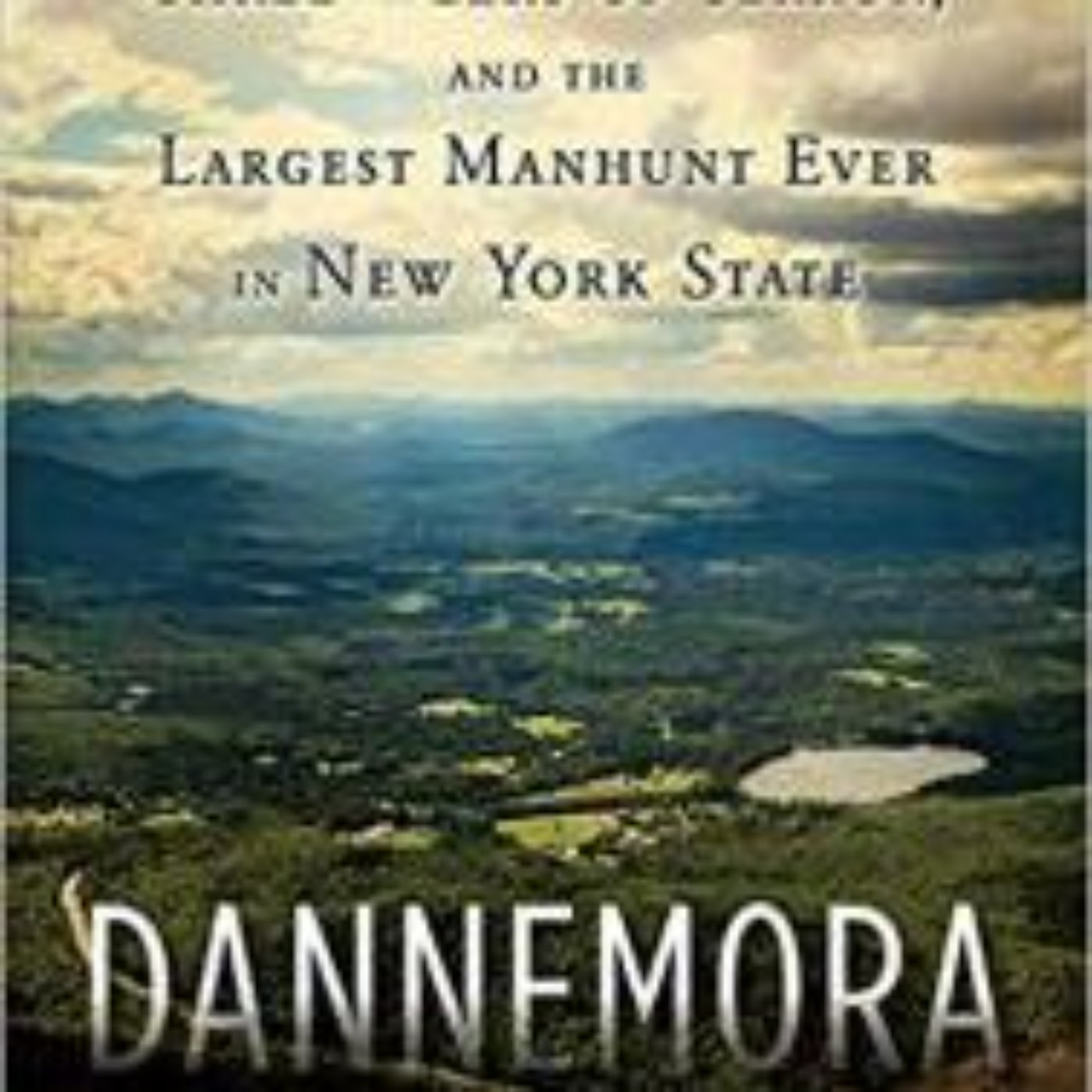 DANNEMORA - CHARLES A GARDNER