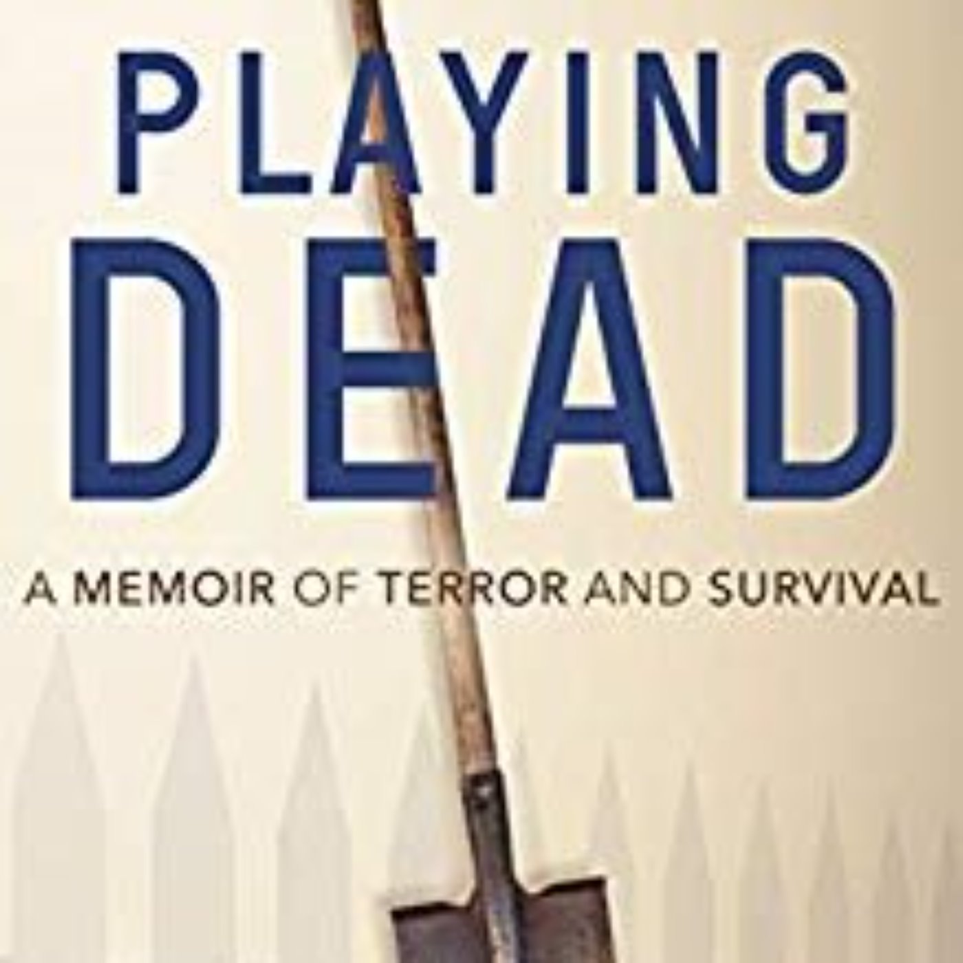 PLAYING DEAD - MONIQUE FAISON ROSS