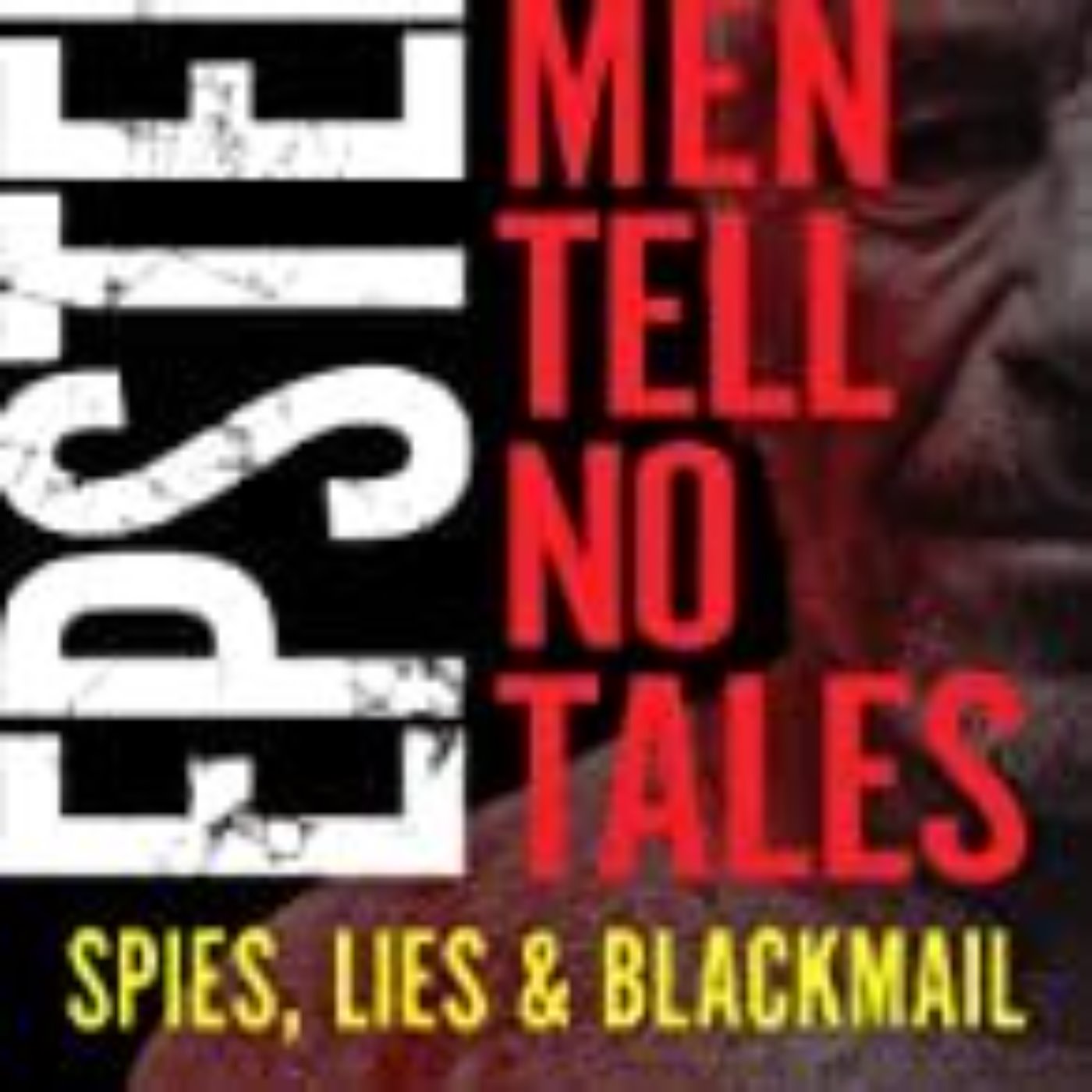 EPSTEIN - DEAD MEN TELL NO TALES - MELISSA CRONIN