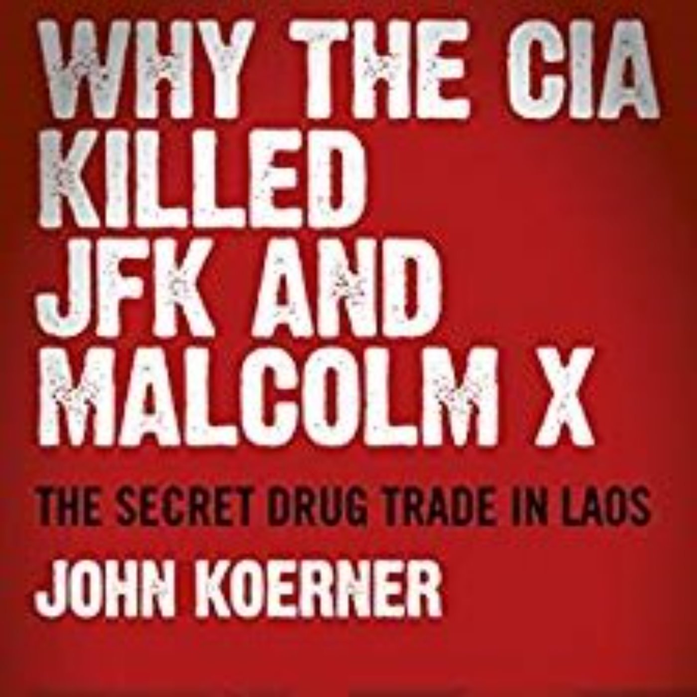 JFK ASSASSINATION INTERVIEWS # 8 -JOHN KOERNER