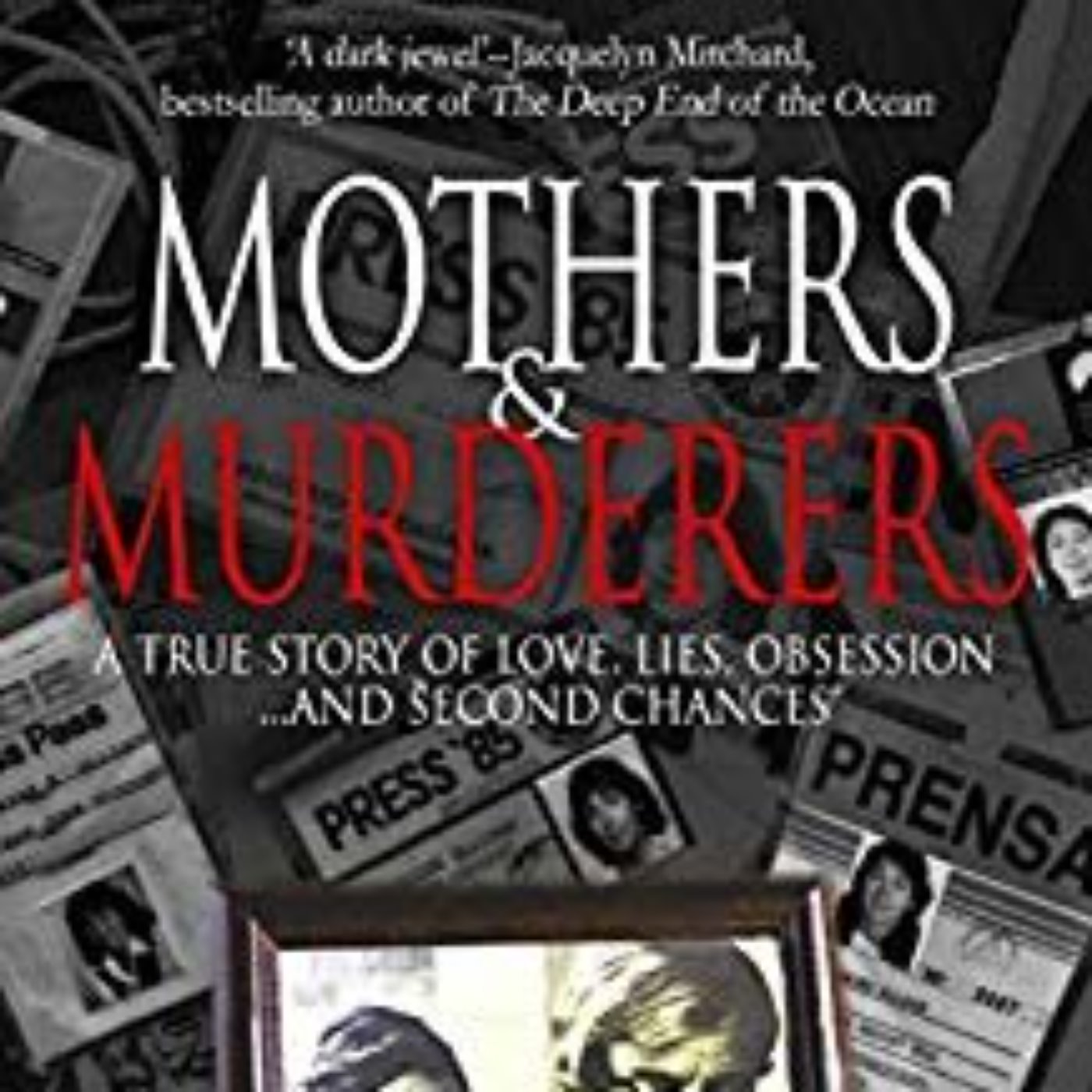 MOTHERS & MURDERERS - KATHERINE ELLISON 