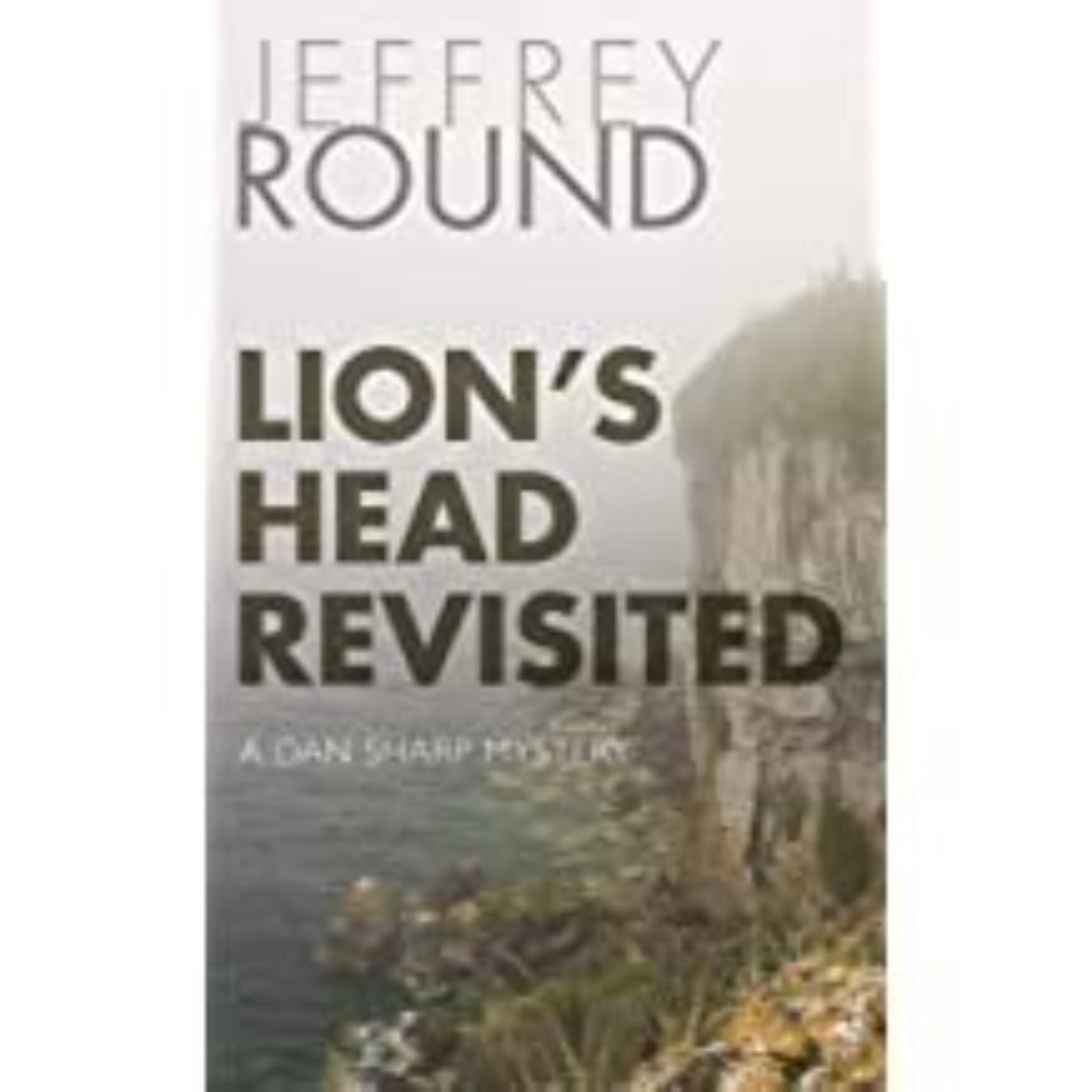 JEFFREY ROUND - LOIN'S HEAD REVISITED