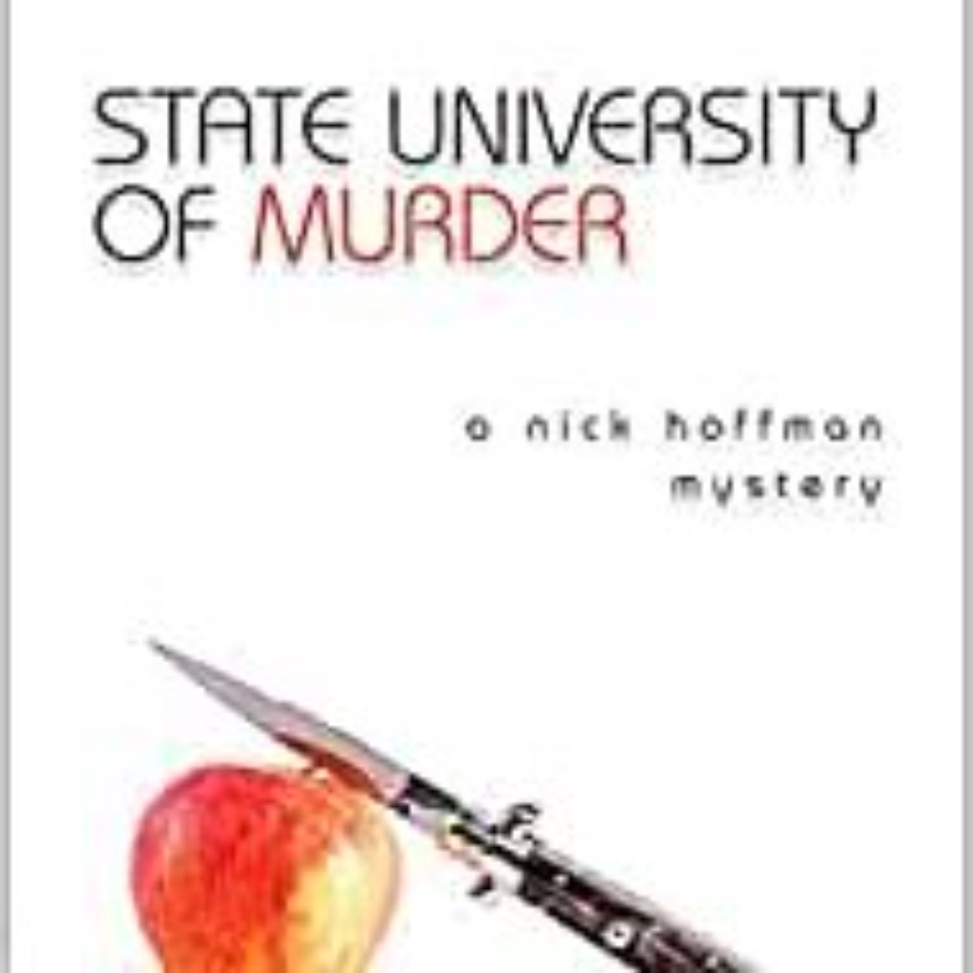 LEV RAPHAEL - NICK HOFFMAN MYSTERIES