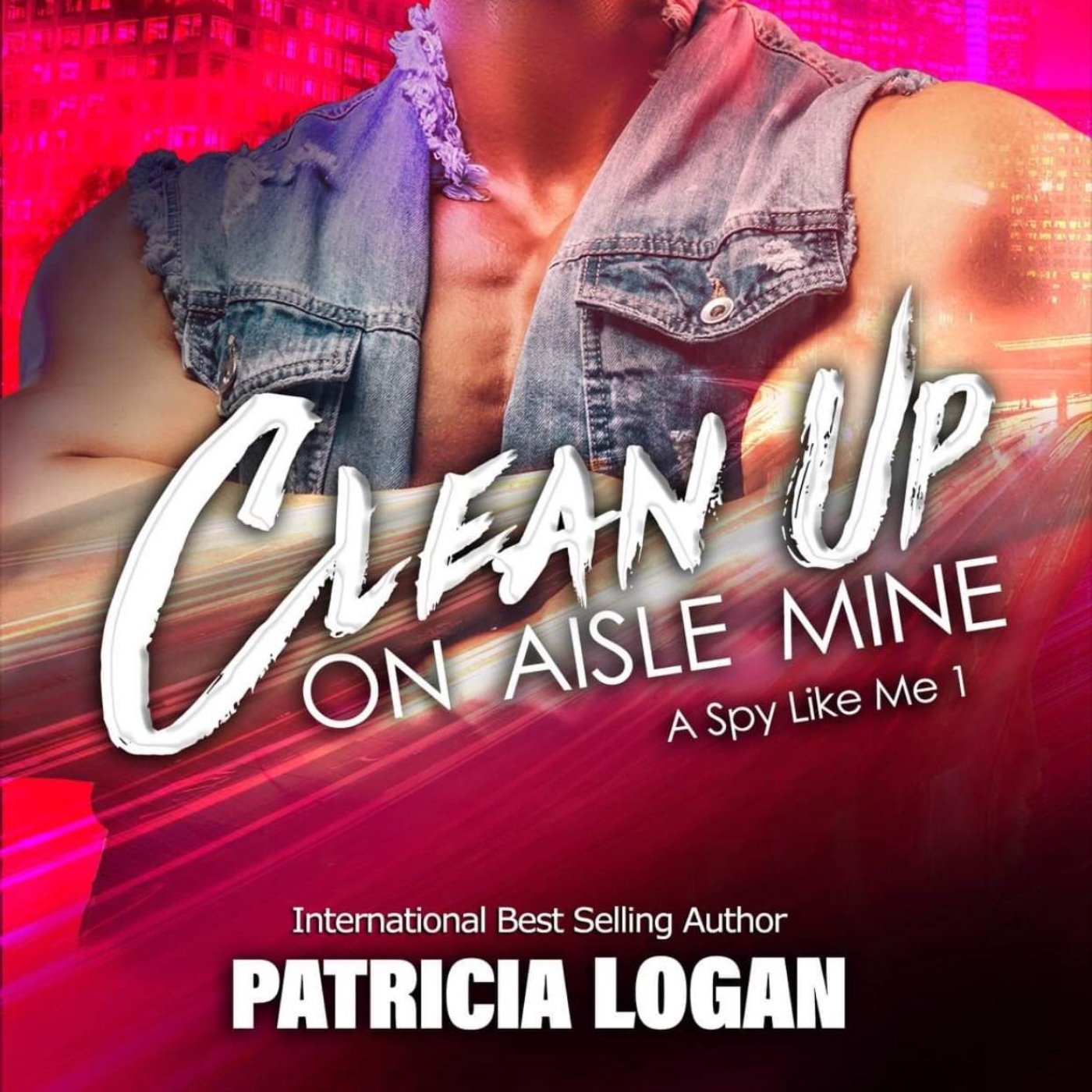 PATRICIA LOGAN - CLEAN UP ON AISLE MINE