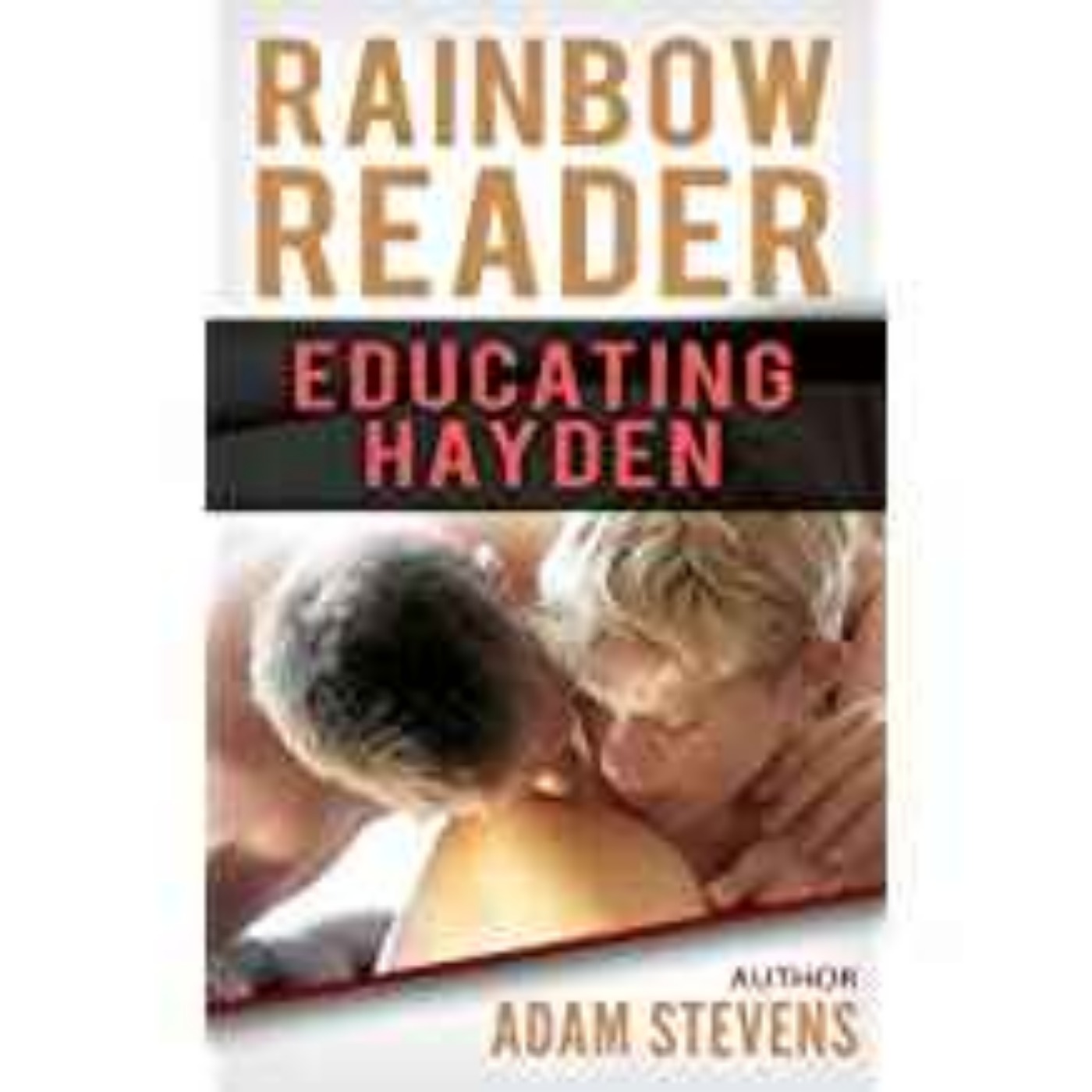 ADAM STEVENS - RAINBOW READER