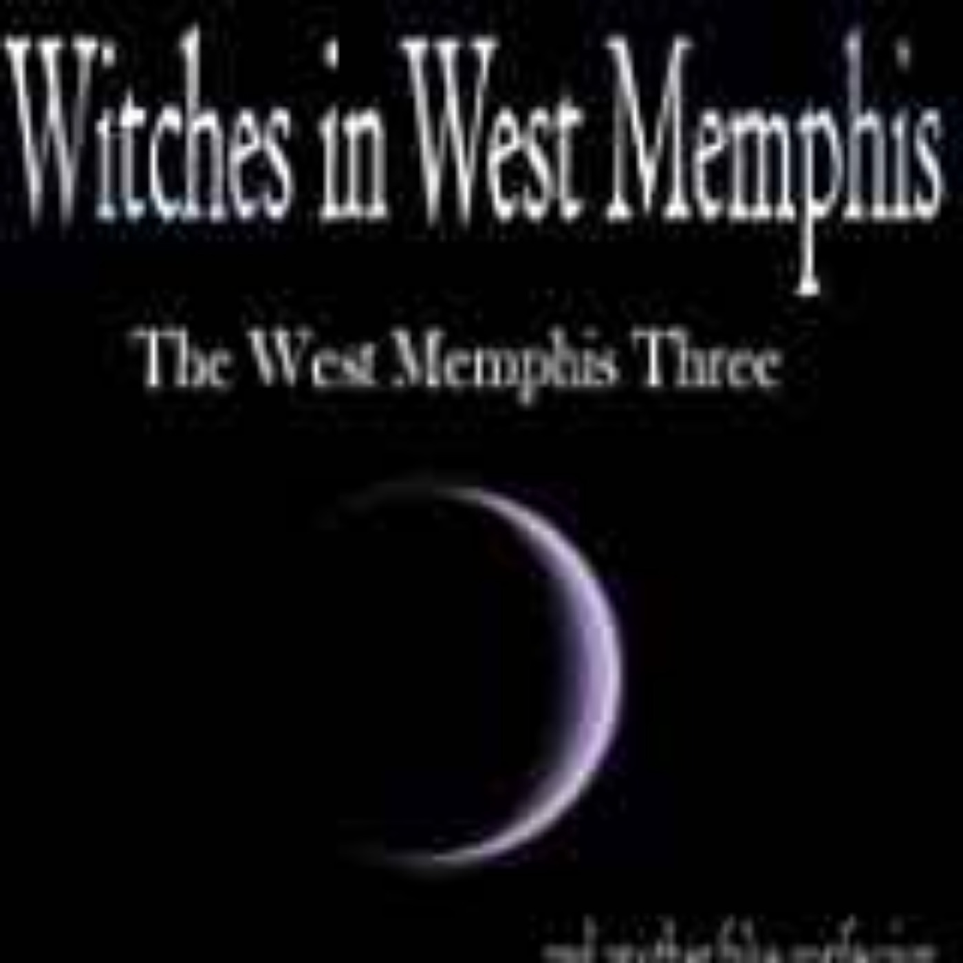 George Jared - Witches in West Memphis