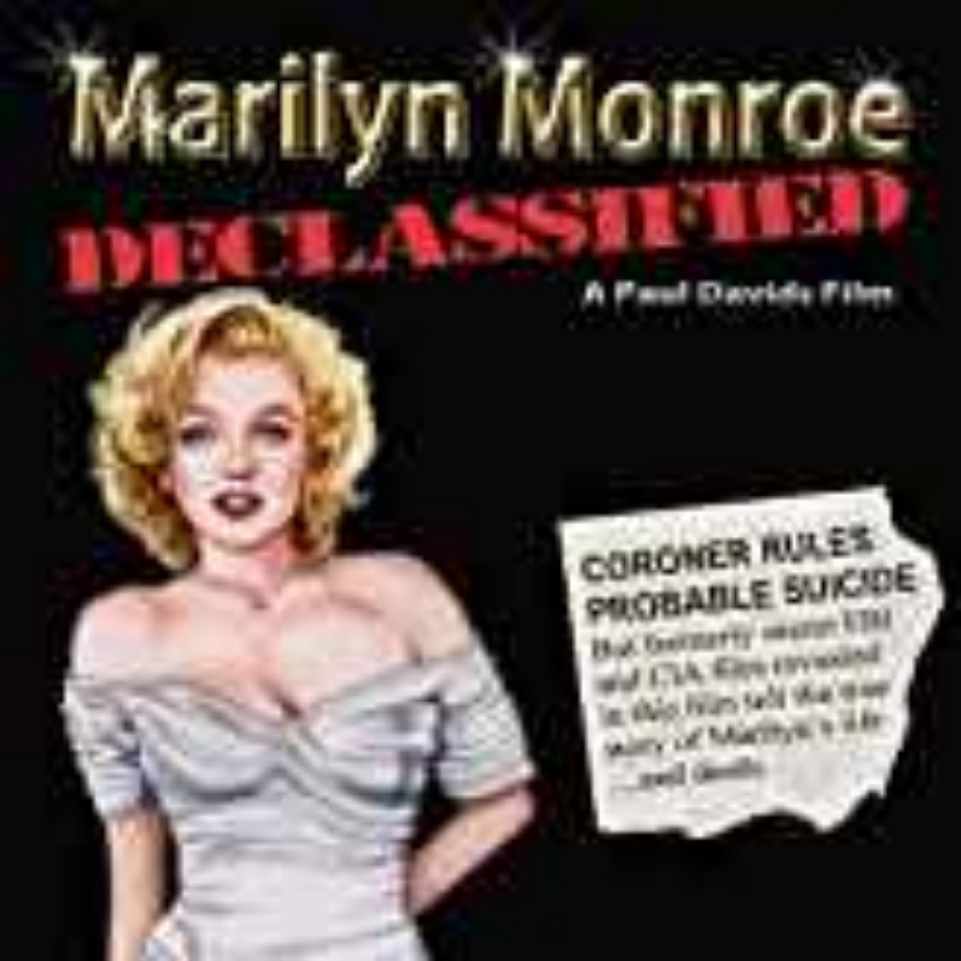 PAUL DAVIDS - MARILYN DECLASSIFIED