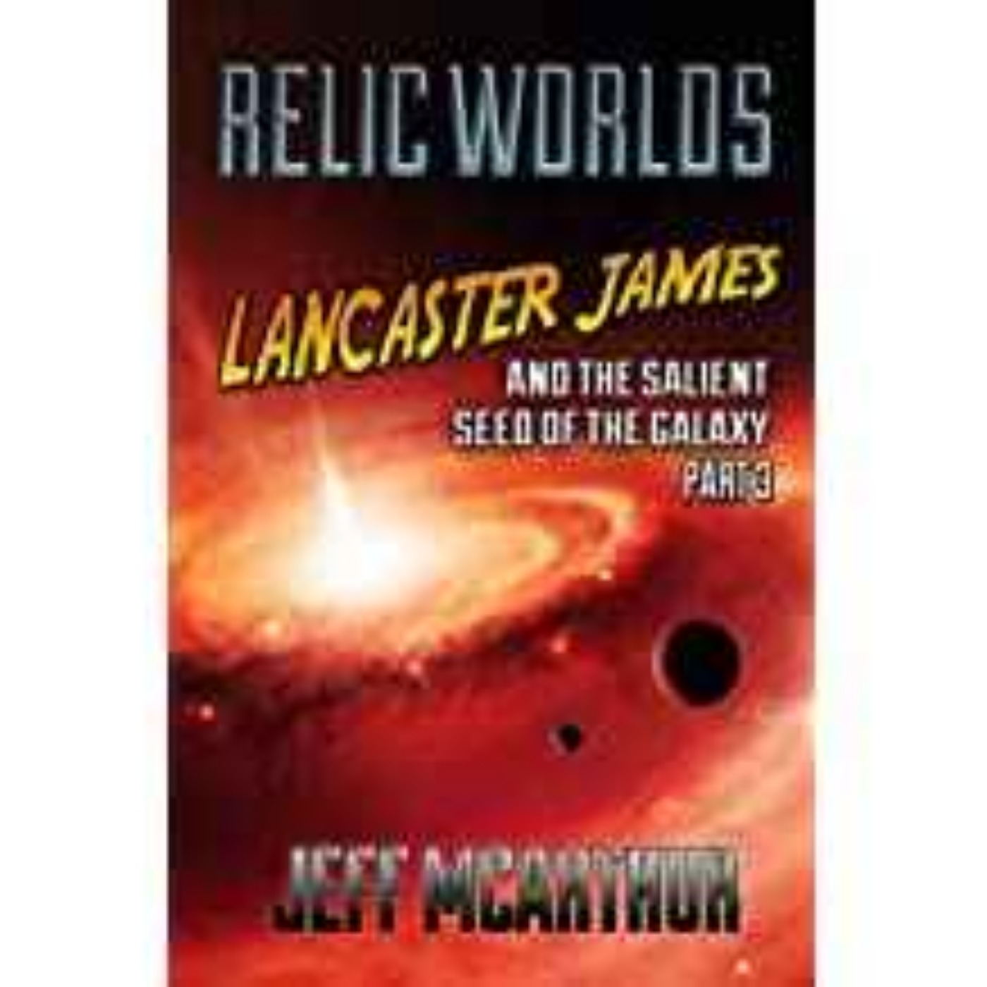 Jeff McArthur - Relic Worlds