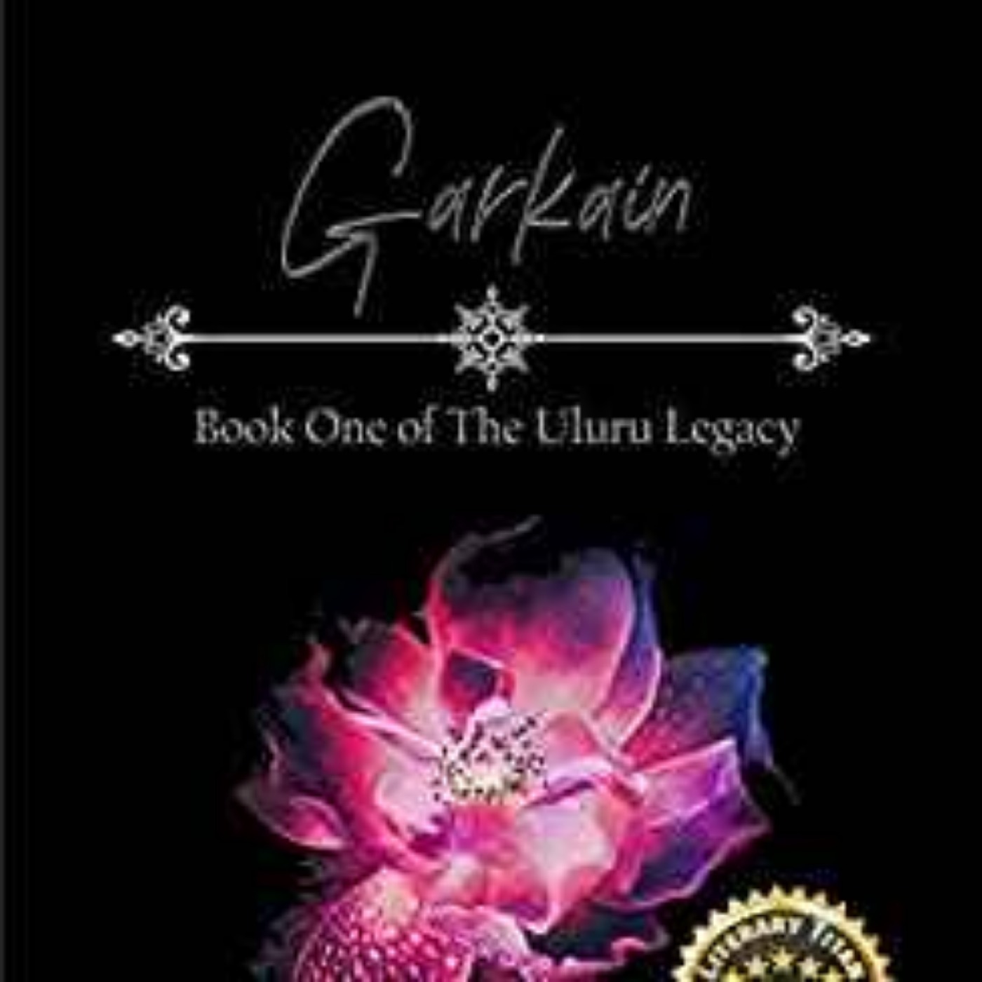 Anna J. Walner - Garkain: Book One of The Uluru Legacy Series