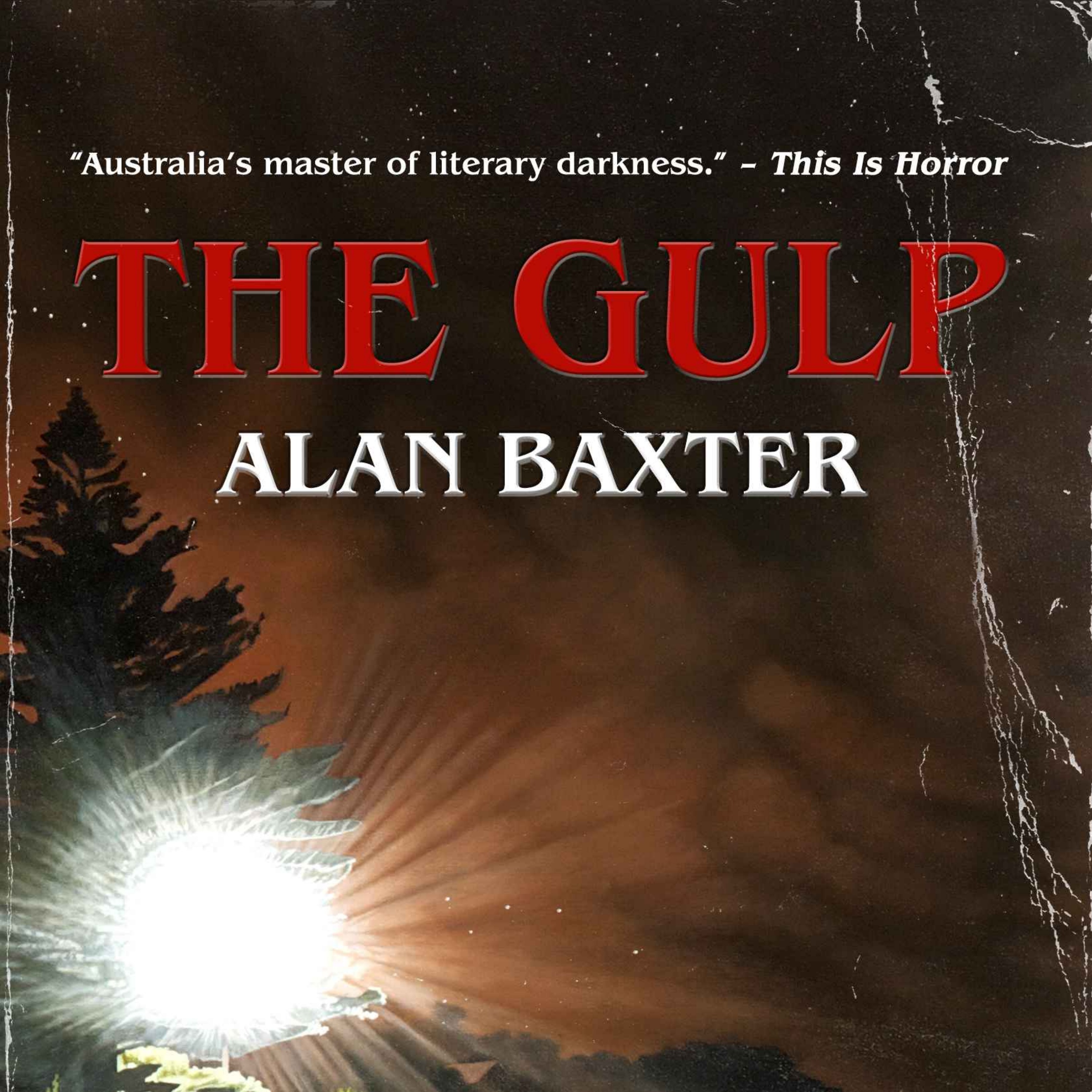 Alan Baxter - The Gulp