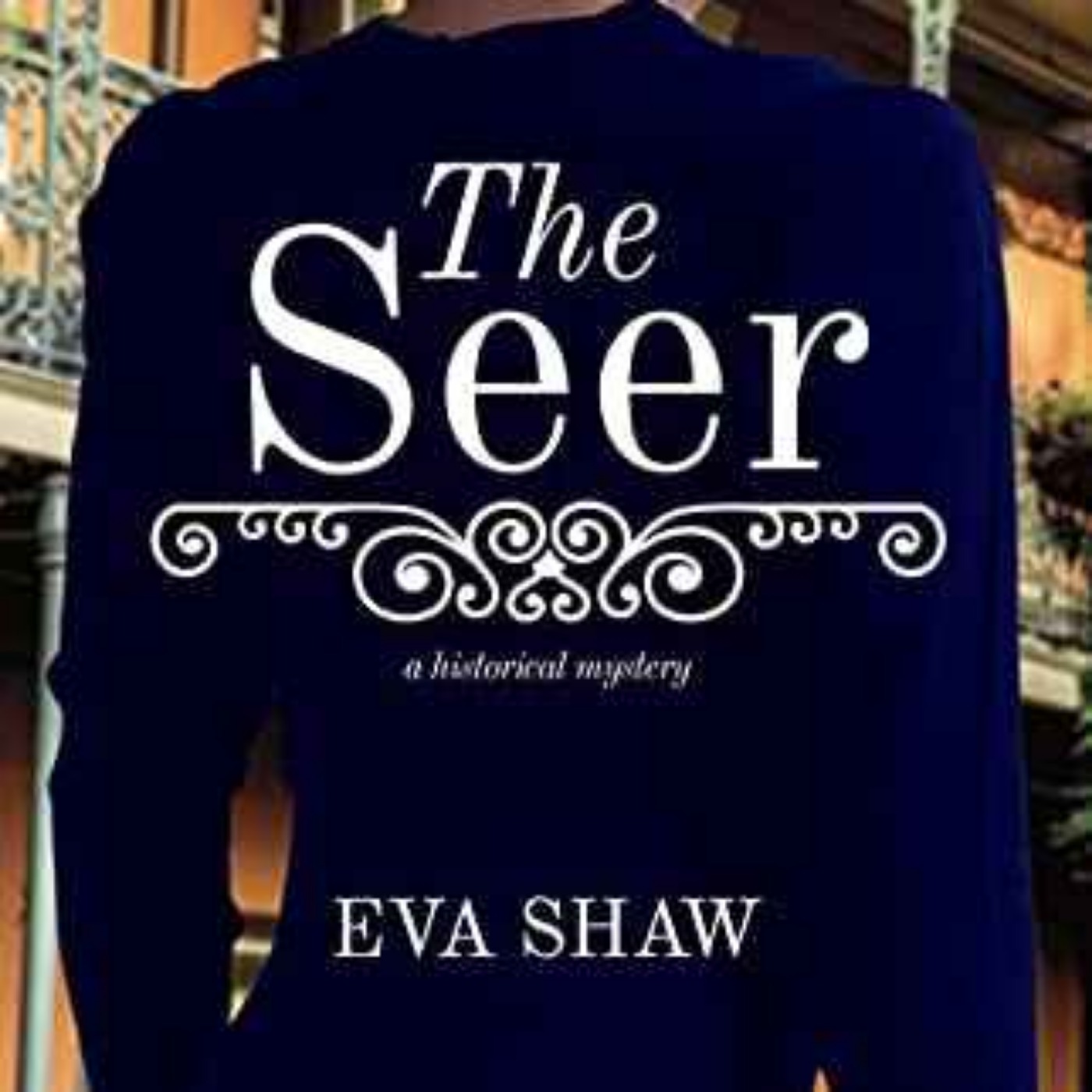 Eva Shaw - The Seer