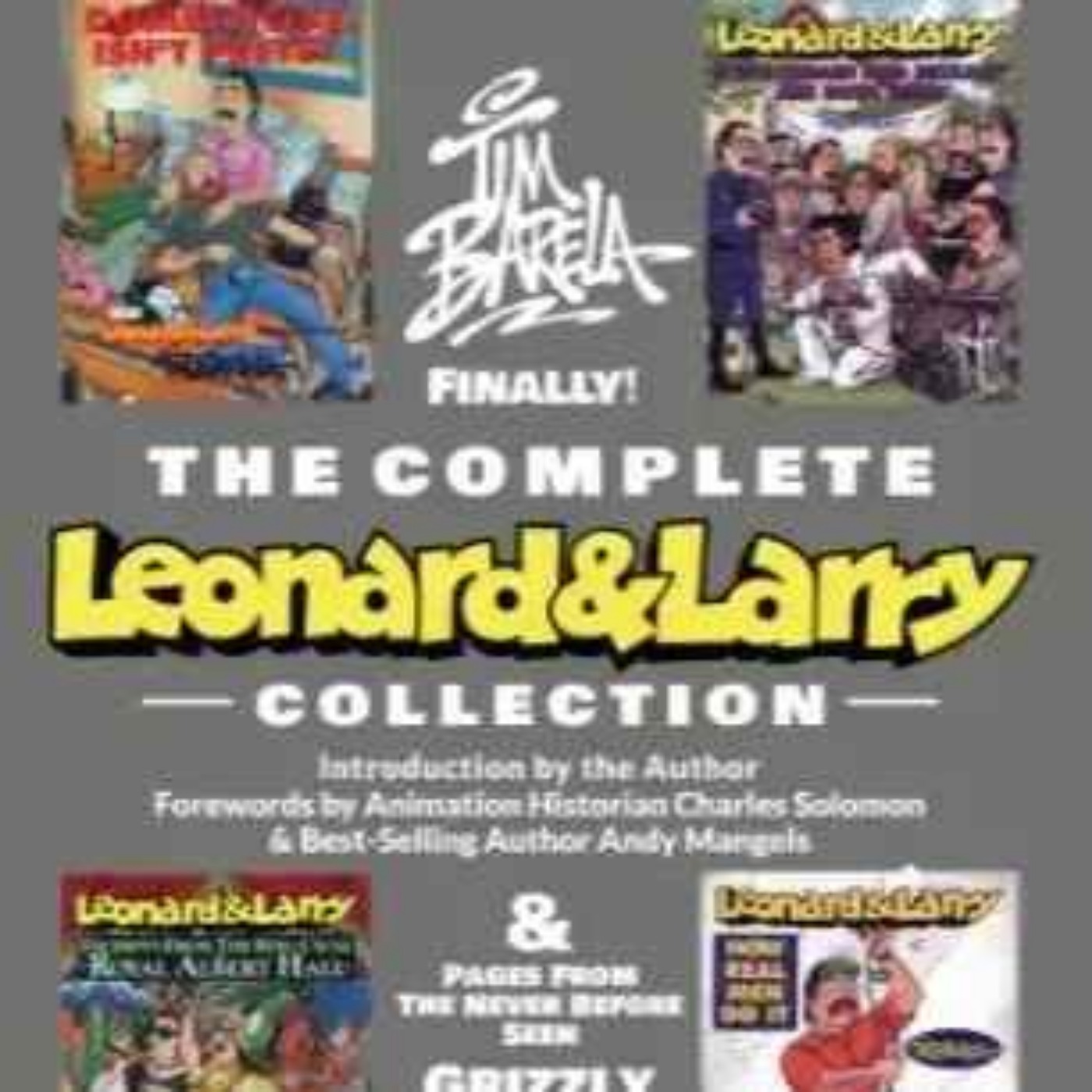 Tim Barela - Complete Leonard & Larry Collection 