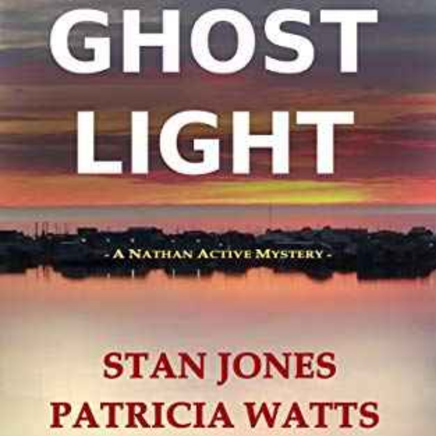 Stan Jones - Ghost Light