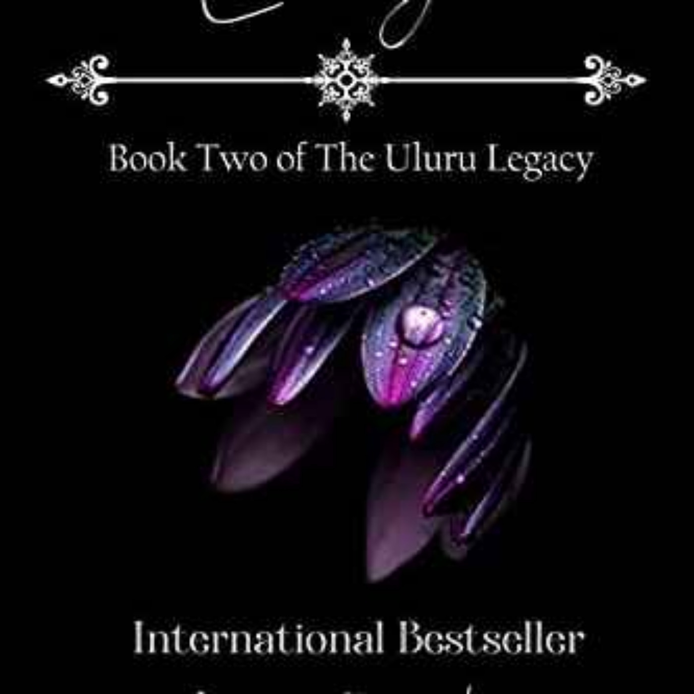 Anna J. Walner - Book Two The Uluru Legacy