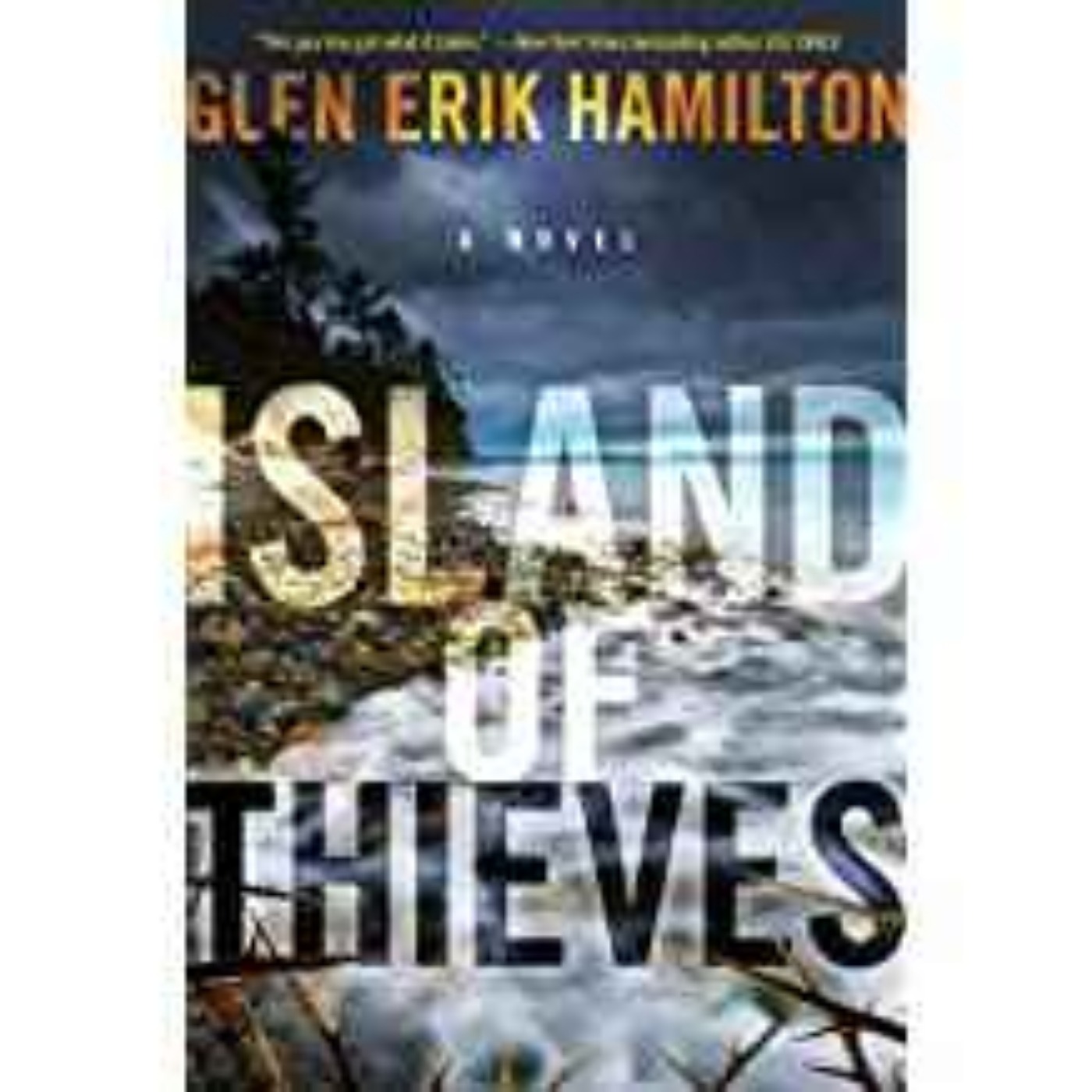 Glen Erik Hamilton - Island of Thieves