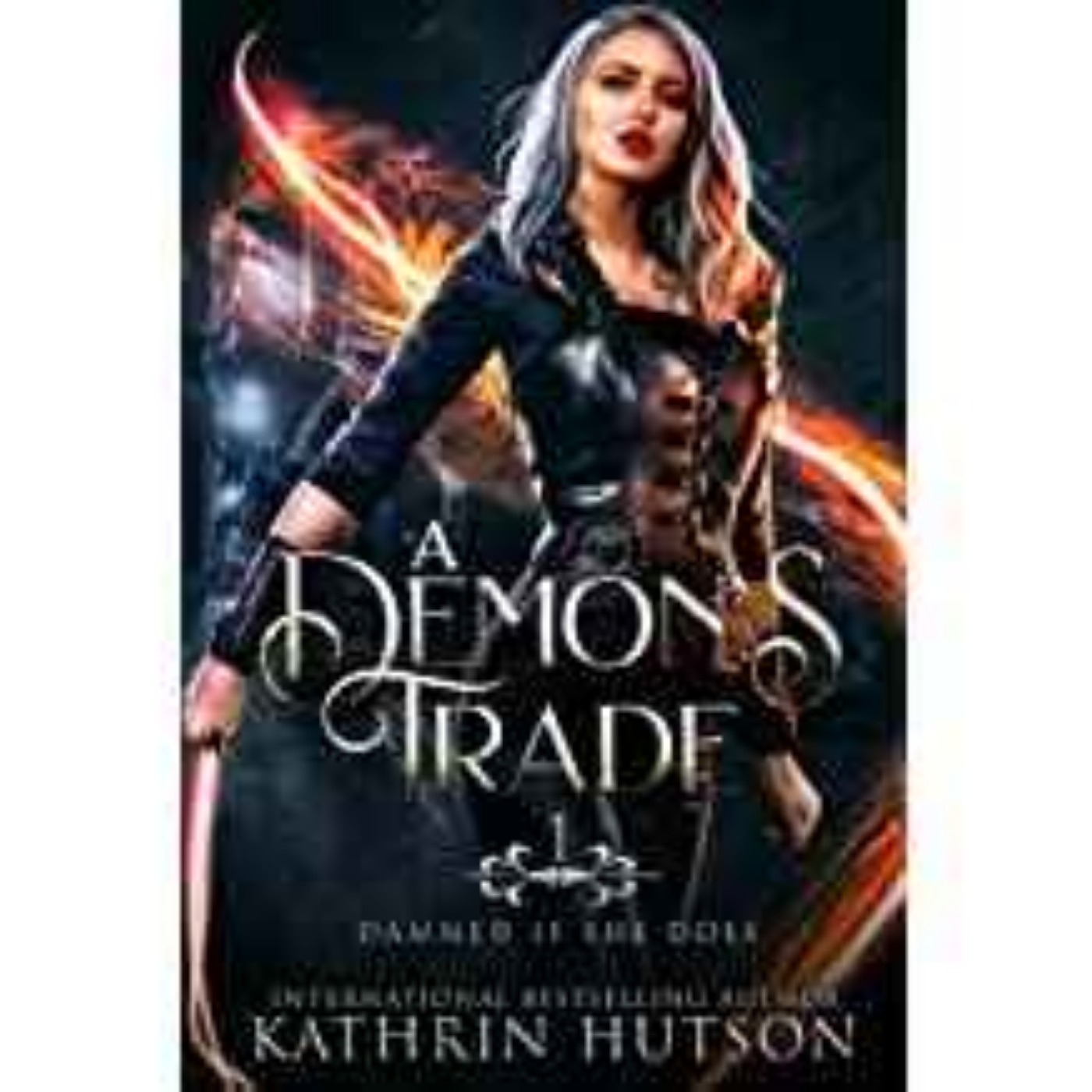 Kathrin Hutson - Demon's Trade