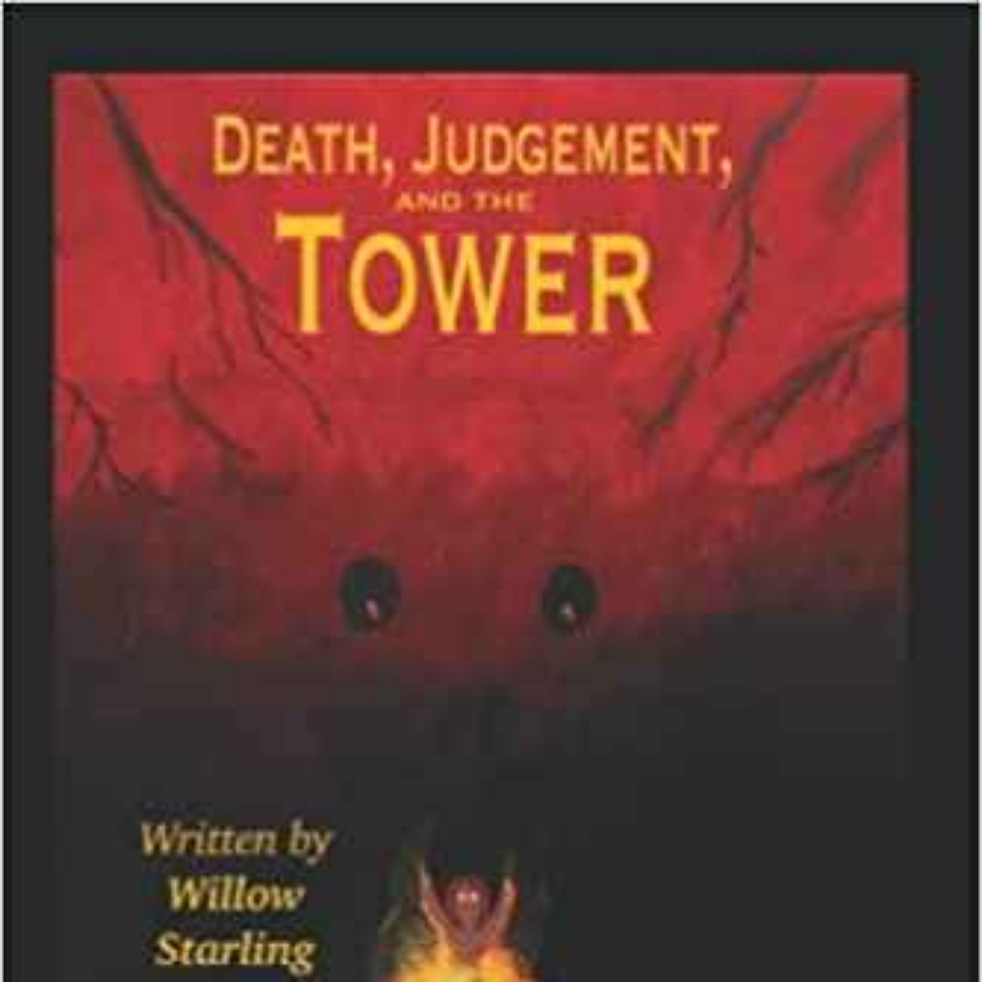 Willow Starling - Death, Judgement, and the Tower