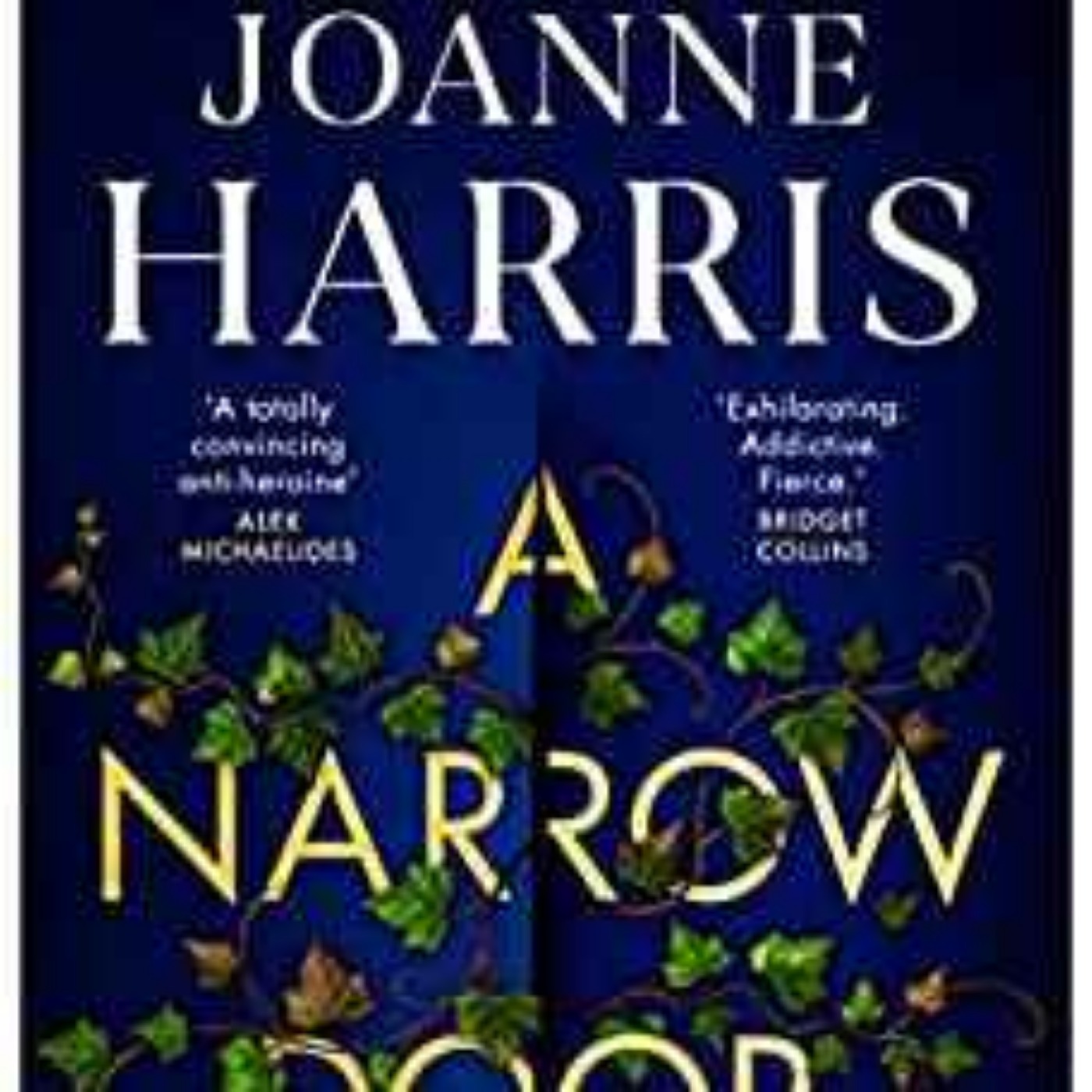 Joanne Harris - A Narrow Door