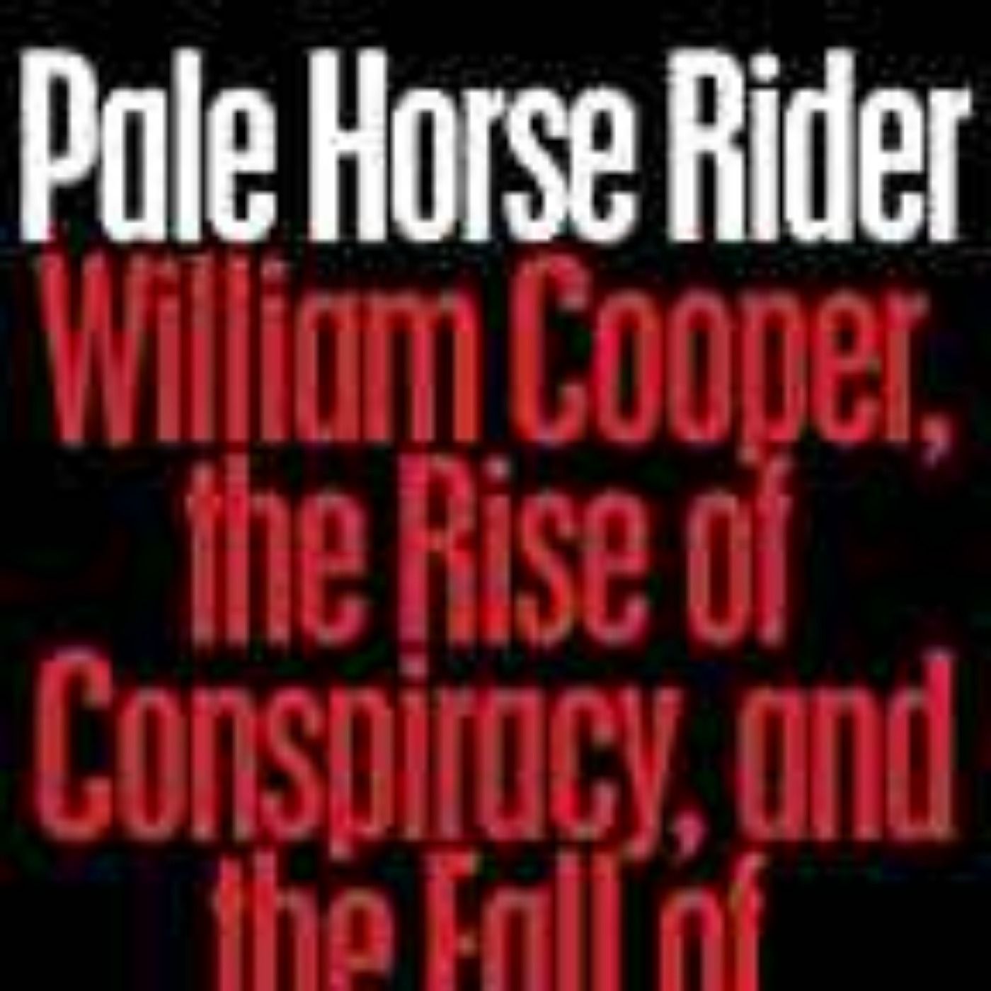 Mark Jacobson - Pale Horse Rider/ Bill Cooper