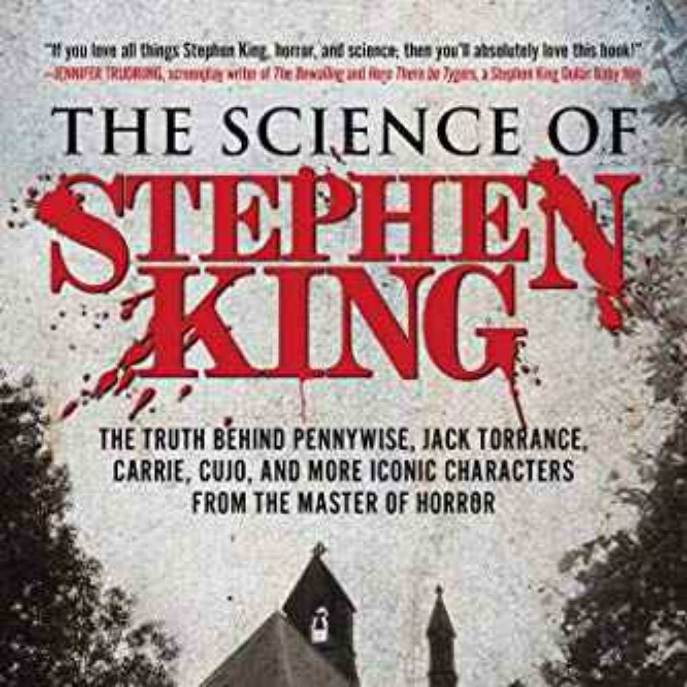 Meg Hafdahl - The Science of Stephen King