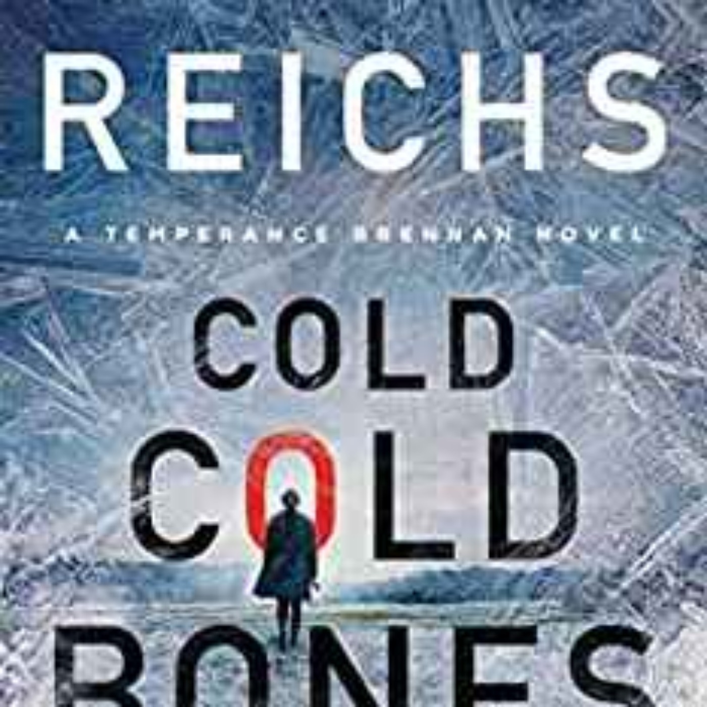 Kathy Reich - Cold Cold Bones