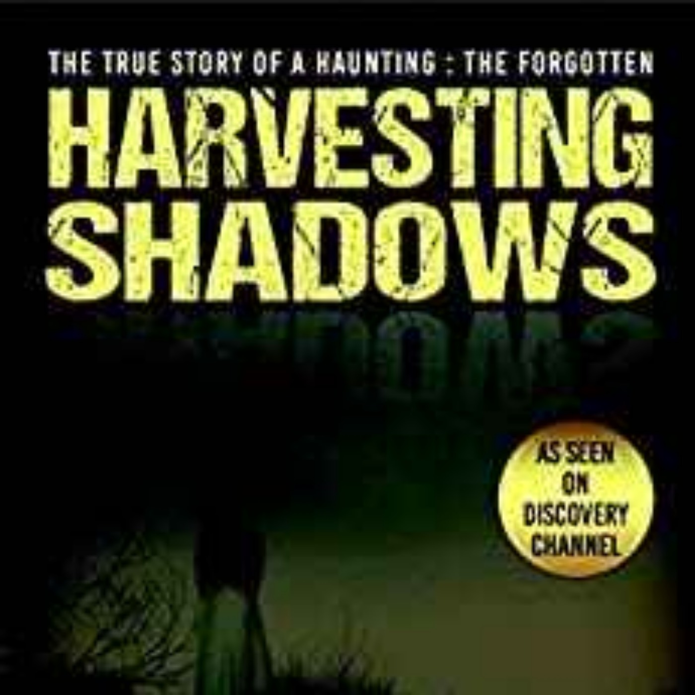 Douglas Burchill - Harvesting Shadows