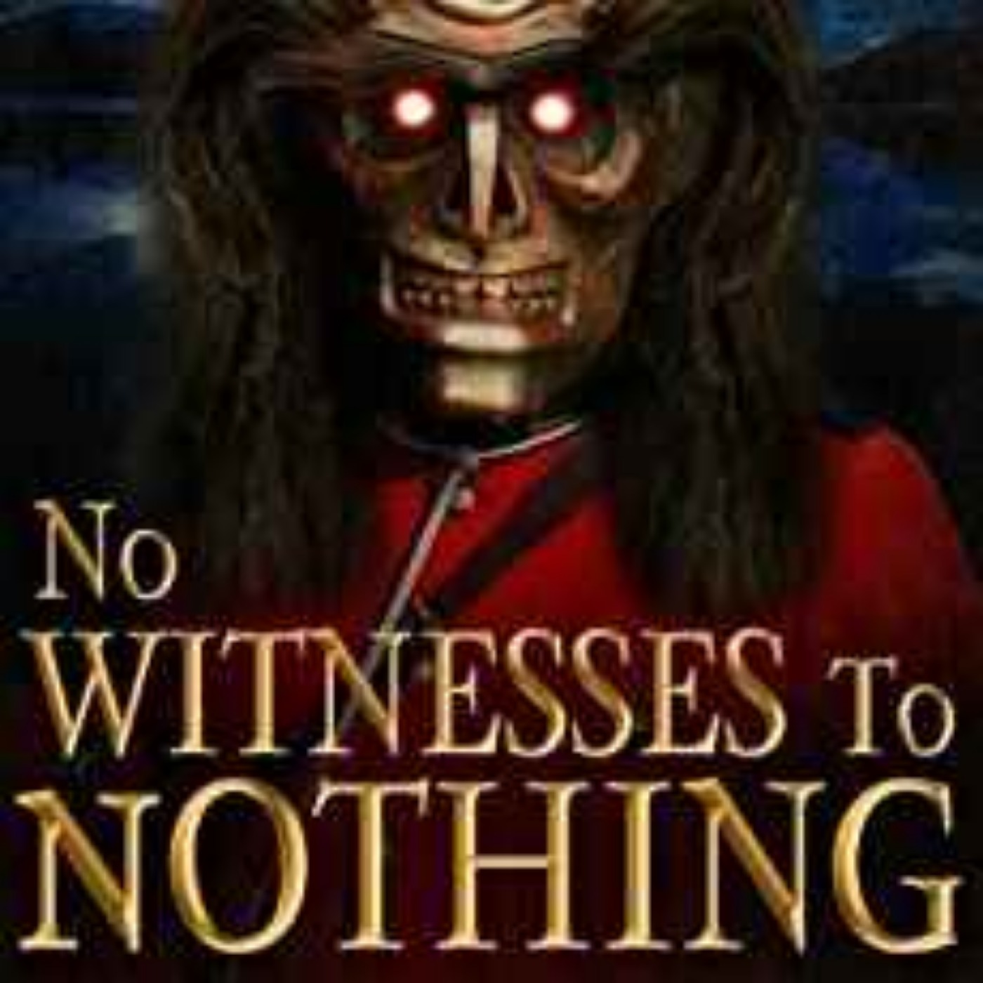 Garry Rodgers - No Witness to Nothing