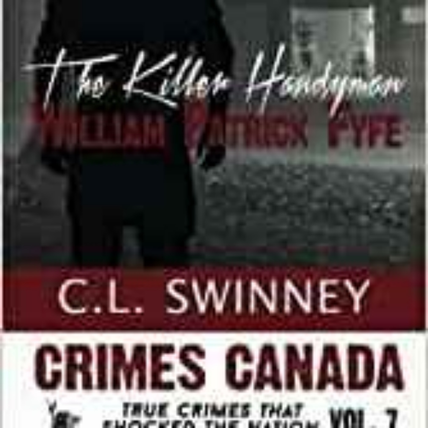 C.L. Swinney - Killer Handyman