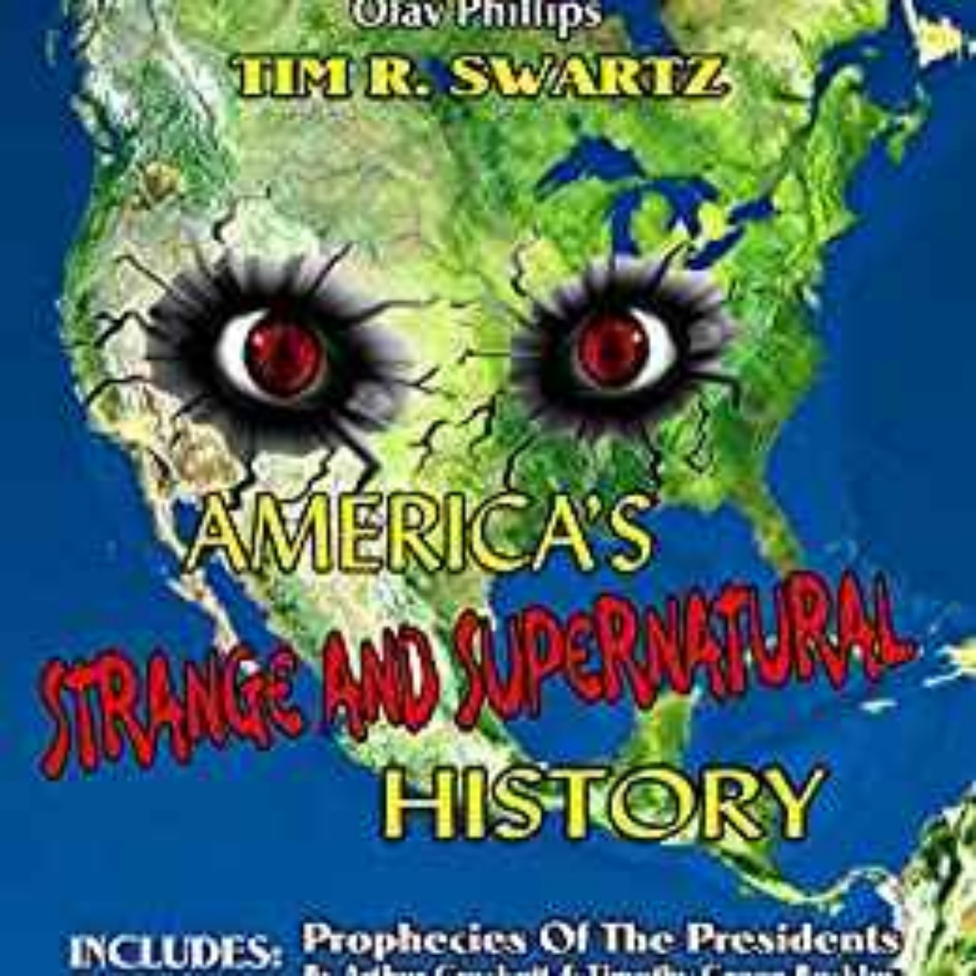 Tim Schwartz - Strange American History