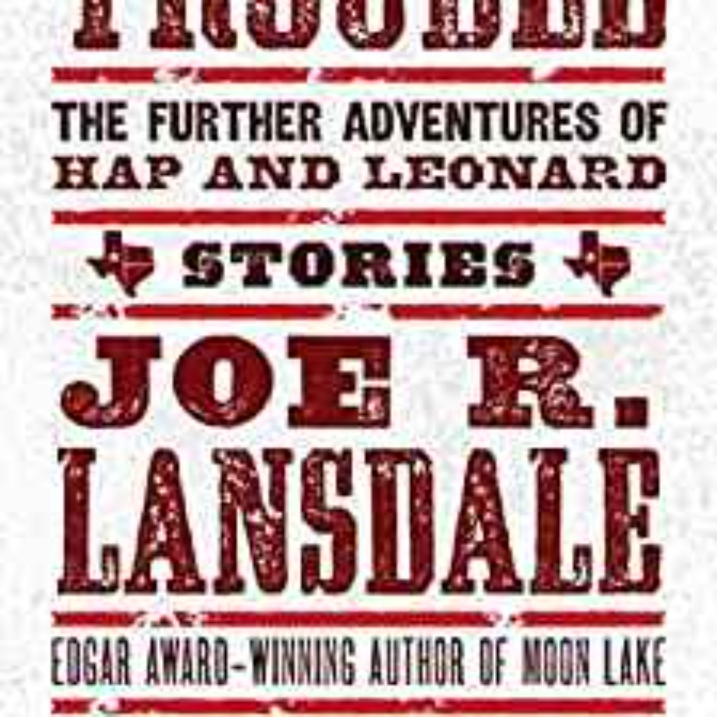 Joe R. Lansdale - Born for Trouble