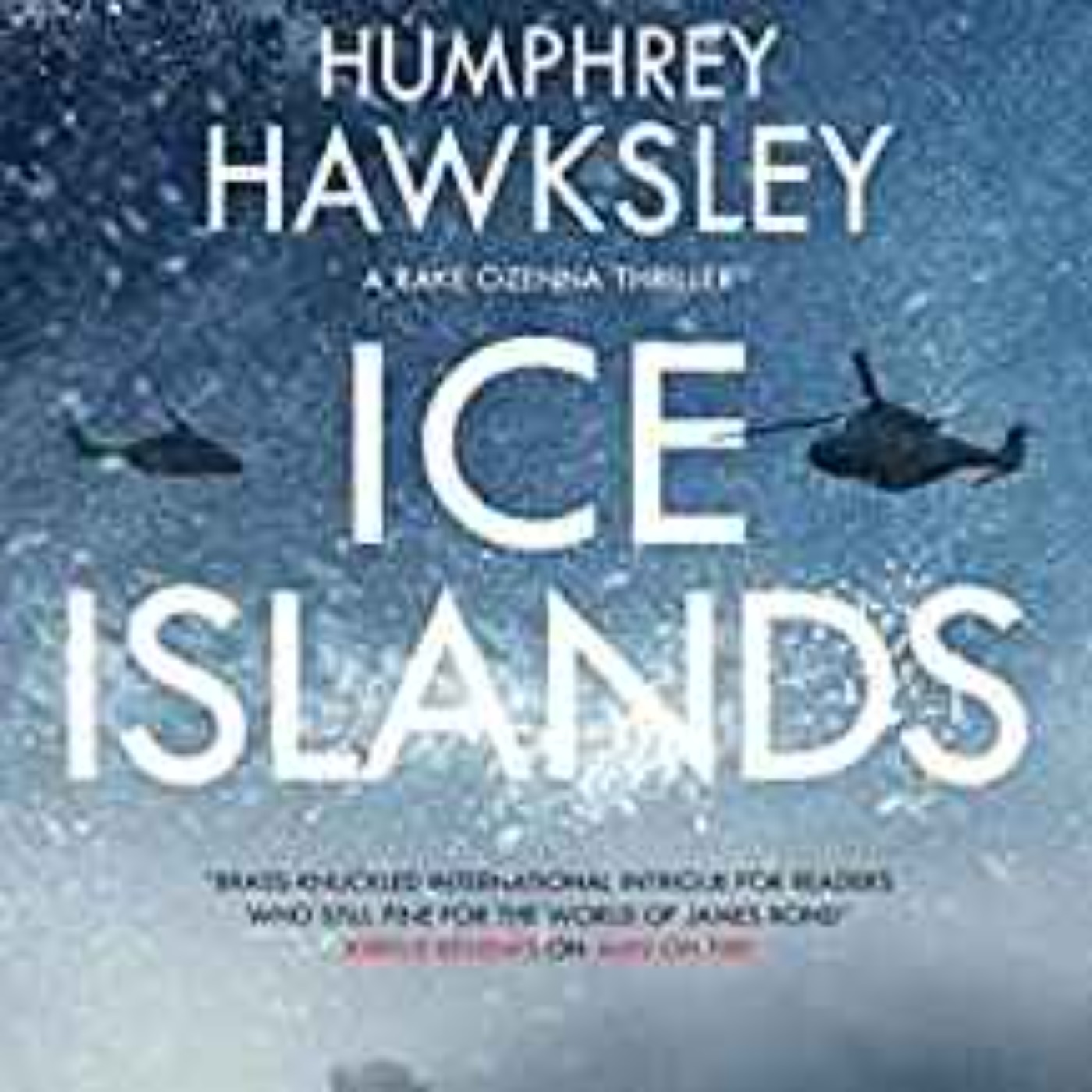 cover art for Humphrey Hawksley - Ice Islands