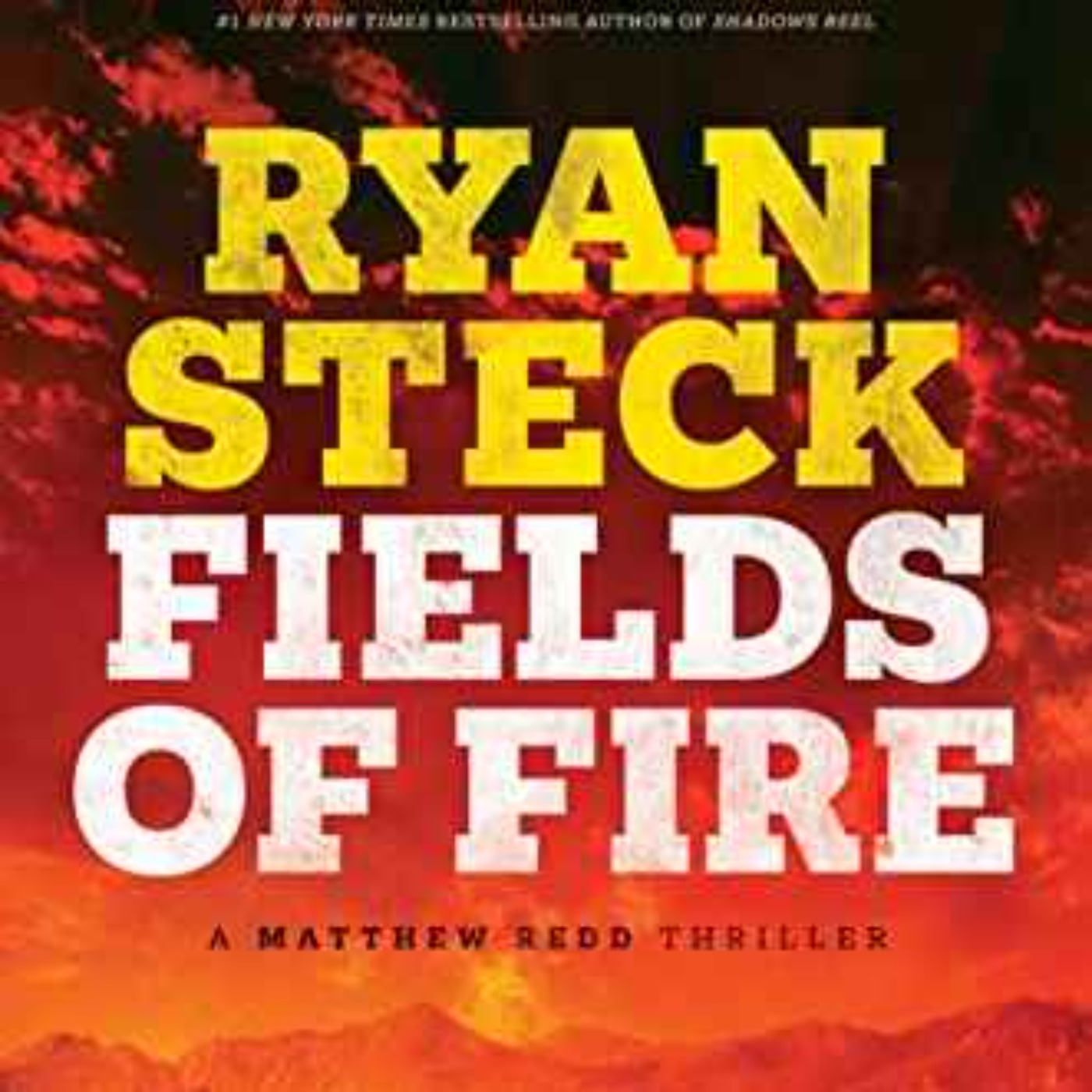 Ryan Steck - Fields of Fire