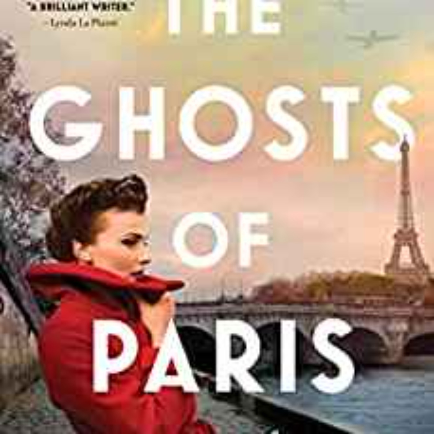 Tara Moss - The Ghosts of Paris