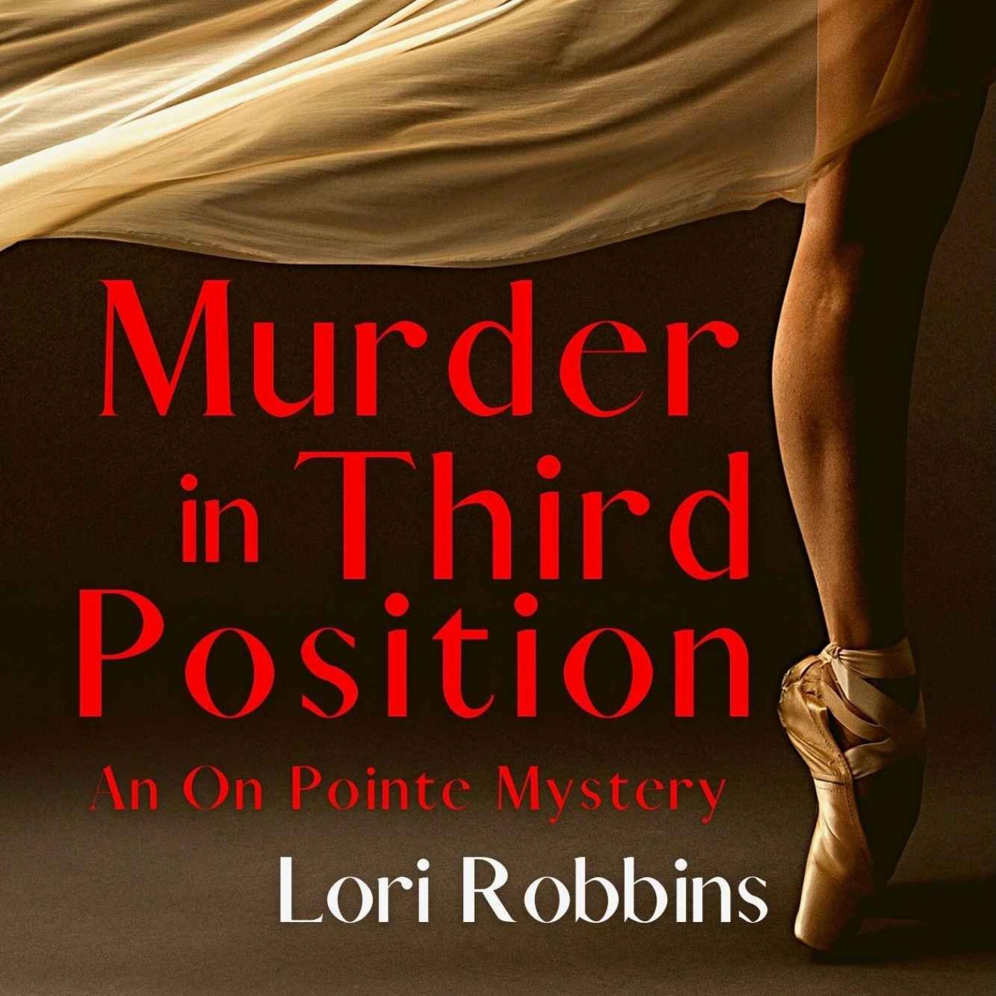 Lori Robbins - Murder in Third Position