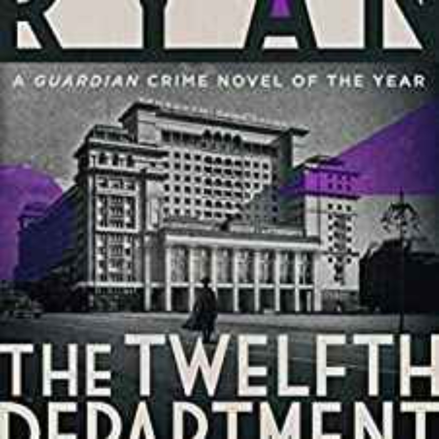 William Ryan - The Twelfth Department