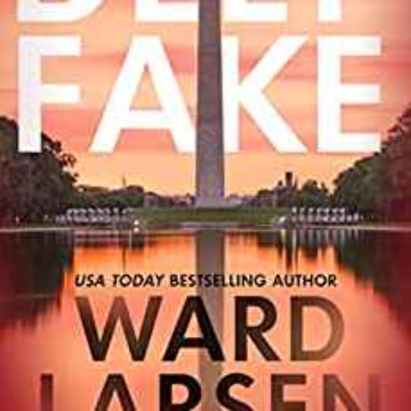 Ward Larsen - Deep Fake