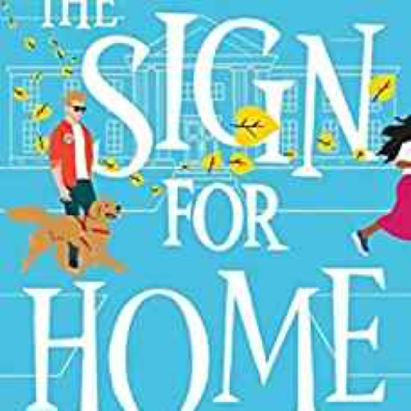 cover art for Blair Fell - The Sign for Home