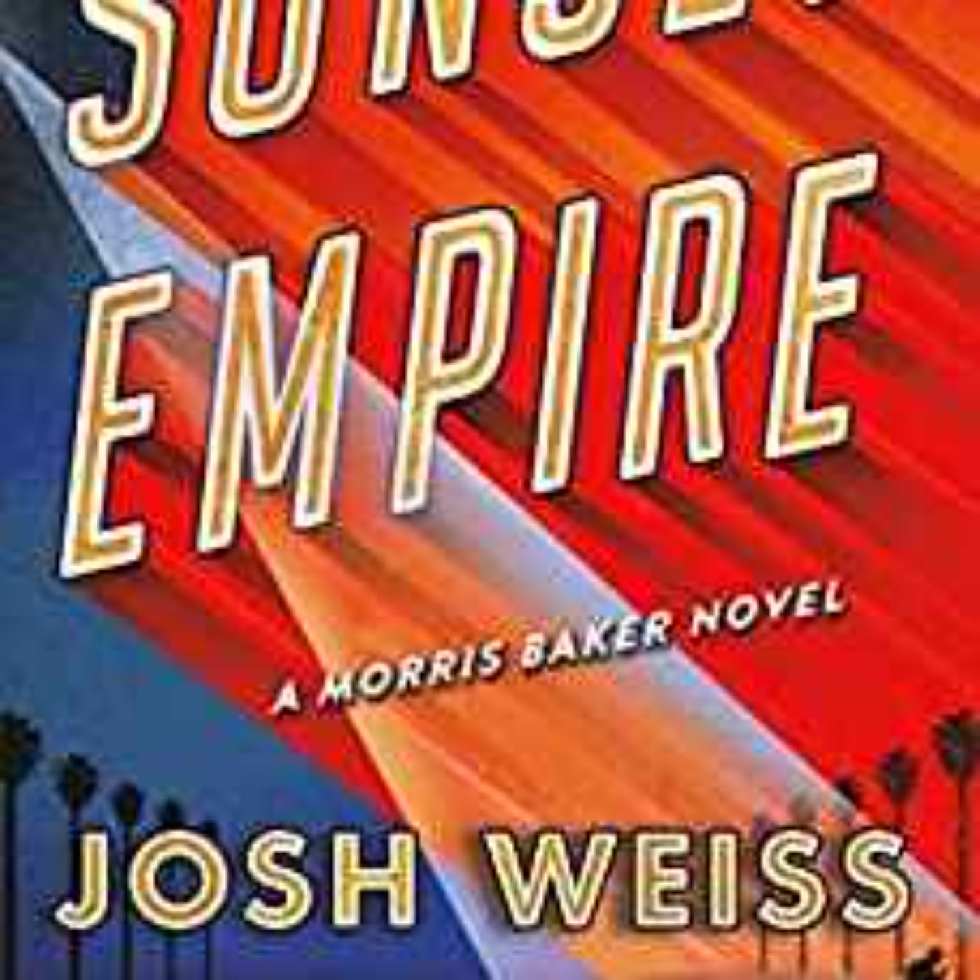 Josh Weiss - Sunset Empire