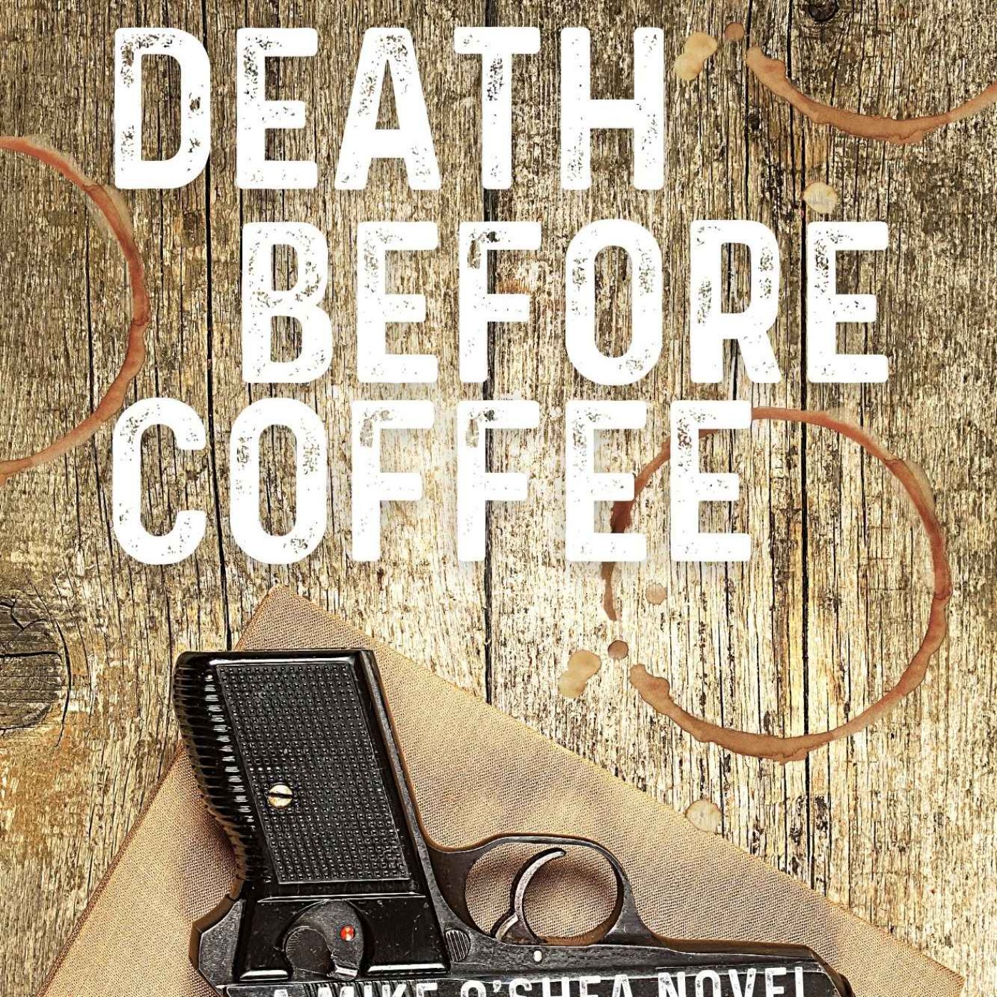 Desmond P. Ryan - Death Before Coffee