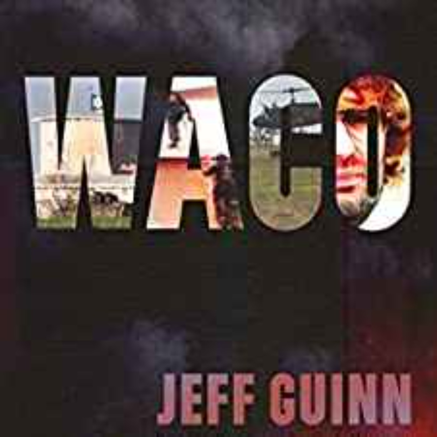 Jeff Guinn - Waco