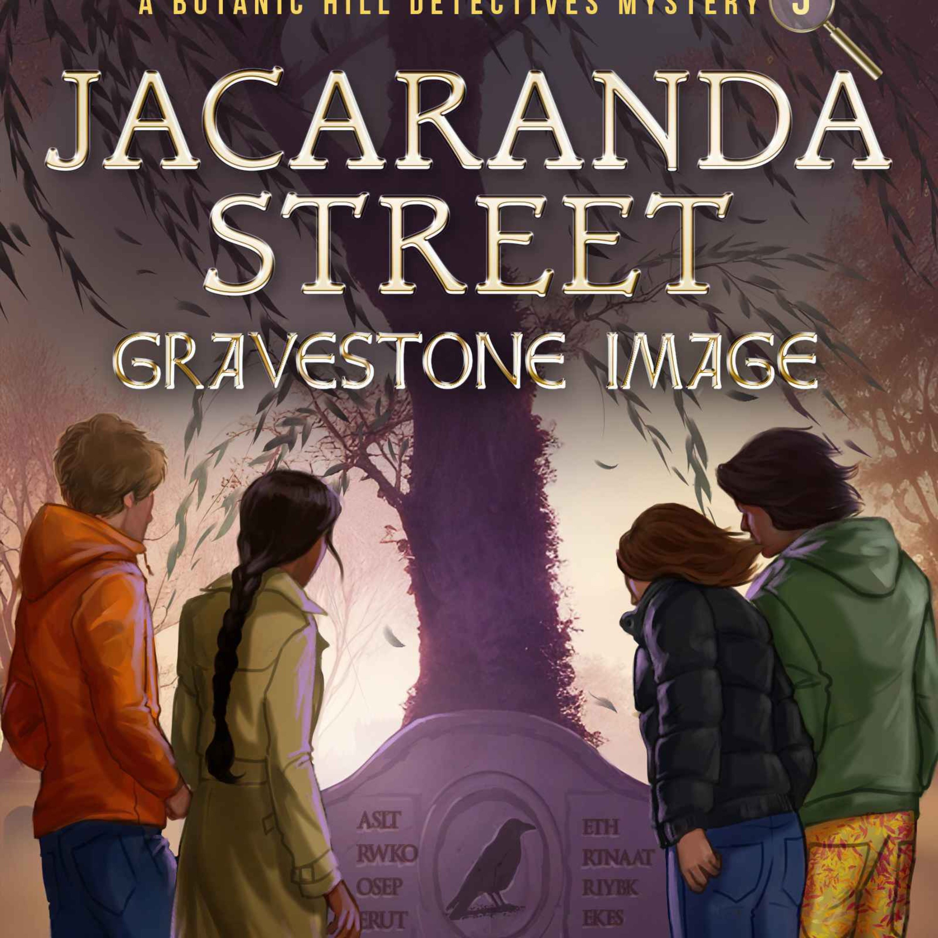 Sherrill Joseph - Jacaranda Street: Gravestone Image (The Botanic Hill Detectives Mysteries)