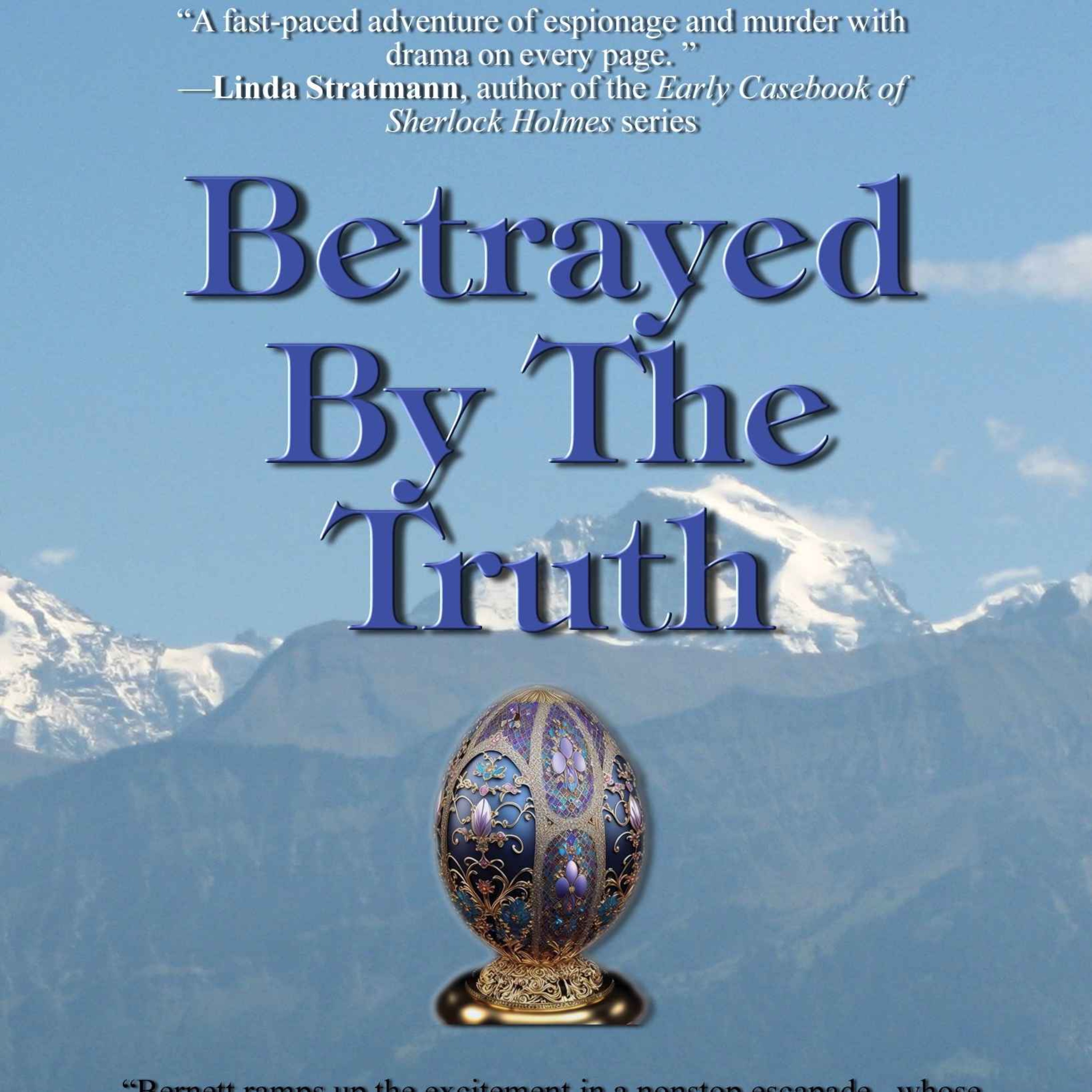 Daniella Bernett - Betrayed by the Truth