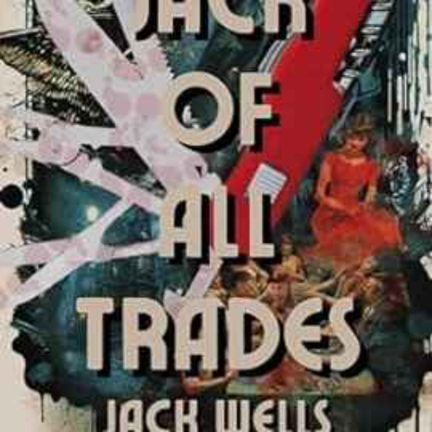 Jack Wells - Jack of all Trades