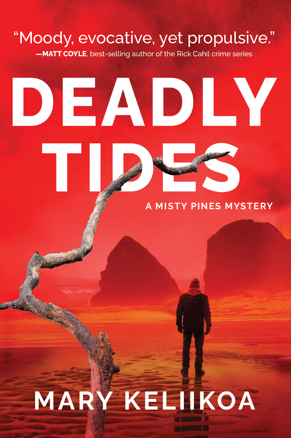 Mary Keliikoa - Deadly Tides: A Misty Pines Mystery