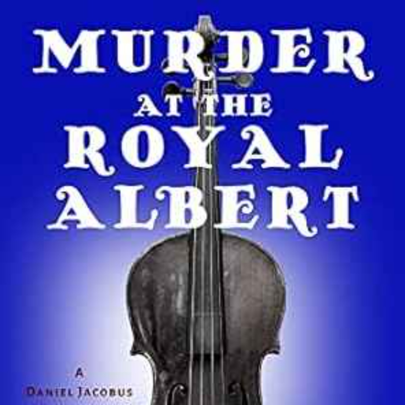 Gerald Elias - Murder at the Royal Albert