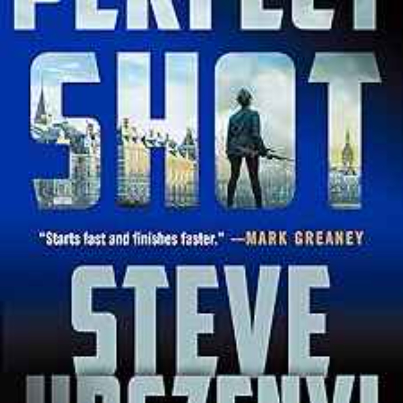 Steve Urszenyi - Perfect Shot: A Thriller (Special Agent Alexandra Martel Book 1)